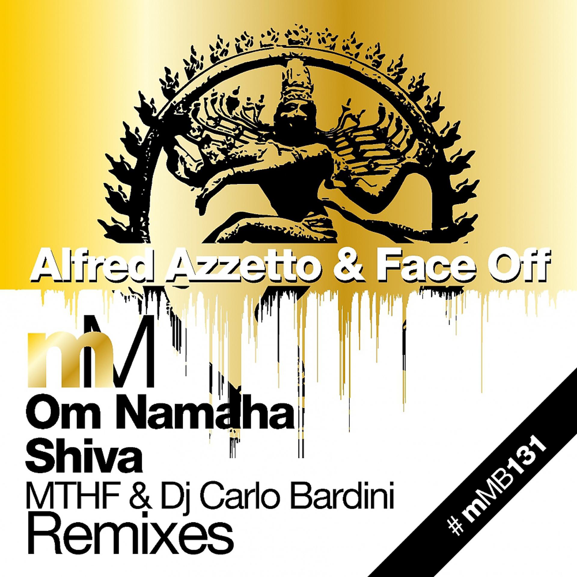 Постер альбома Om Namaha Shiva (The Remixes)