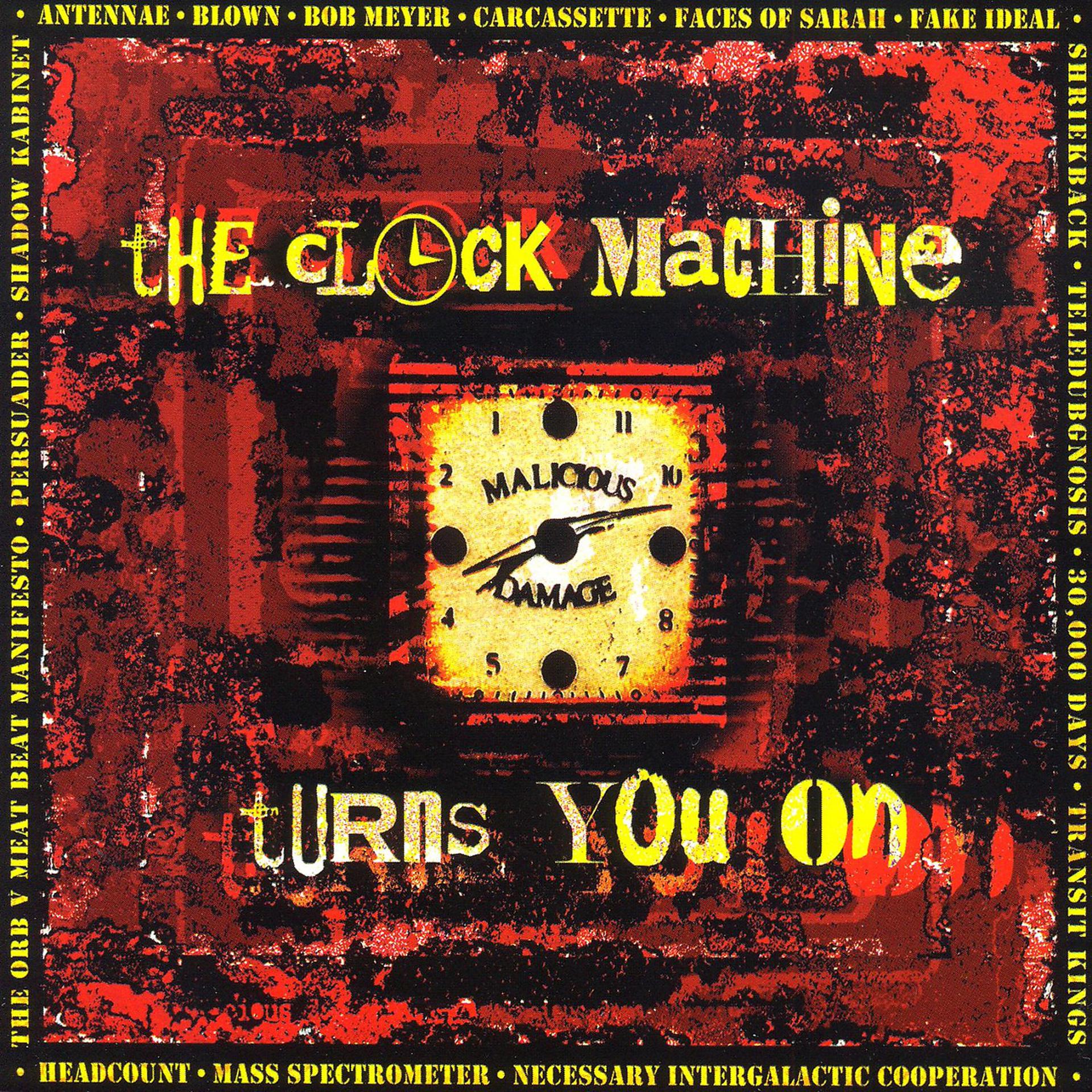 Постер альбома The Clock Machine Turns You On