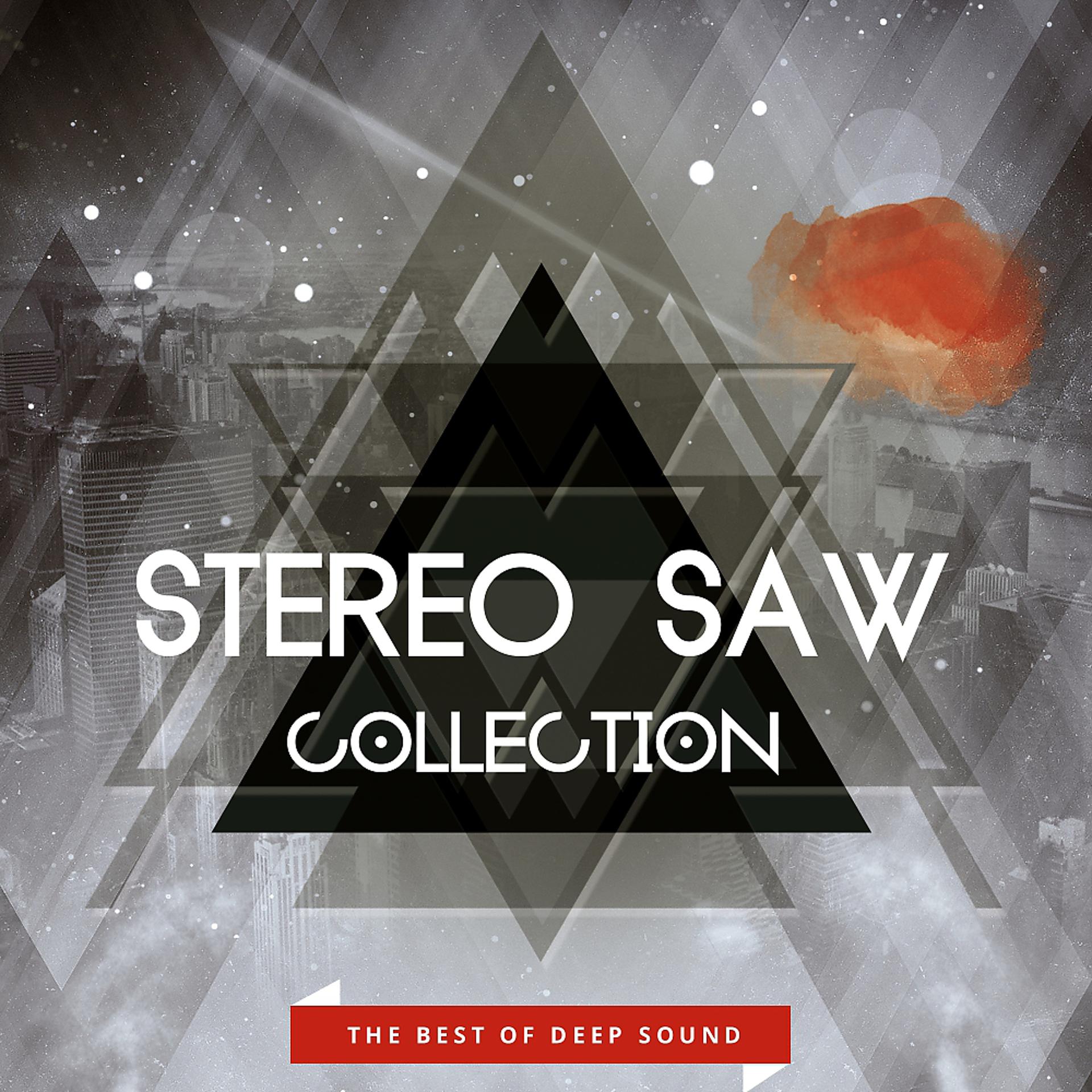 Постер альбома Stereo Saw: Collection