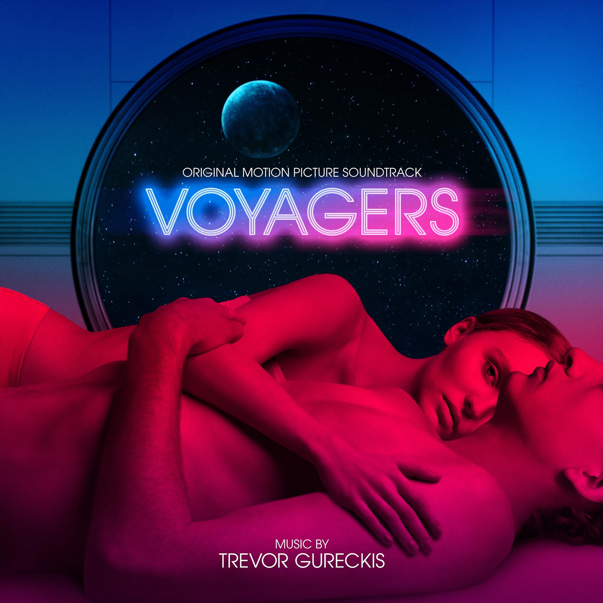 Постер альбома Voyagers (Original Motion Picture Soundtrack)