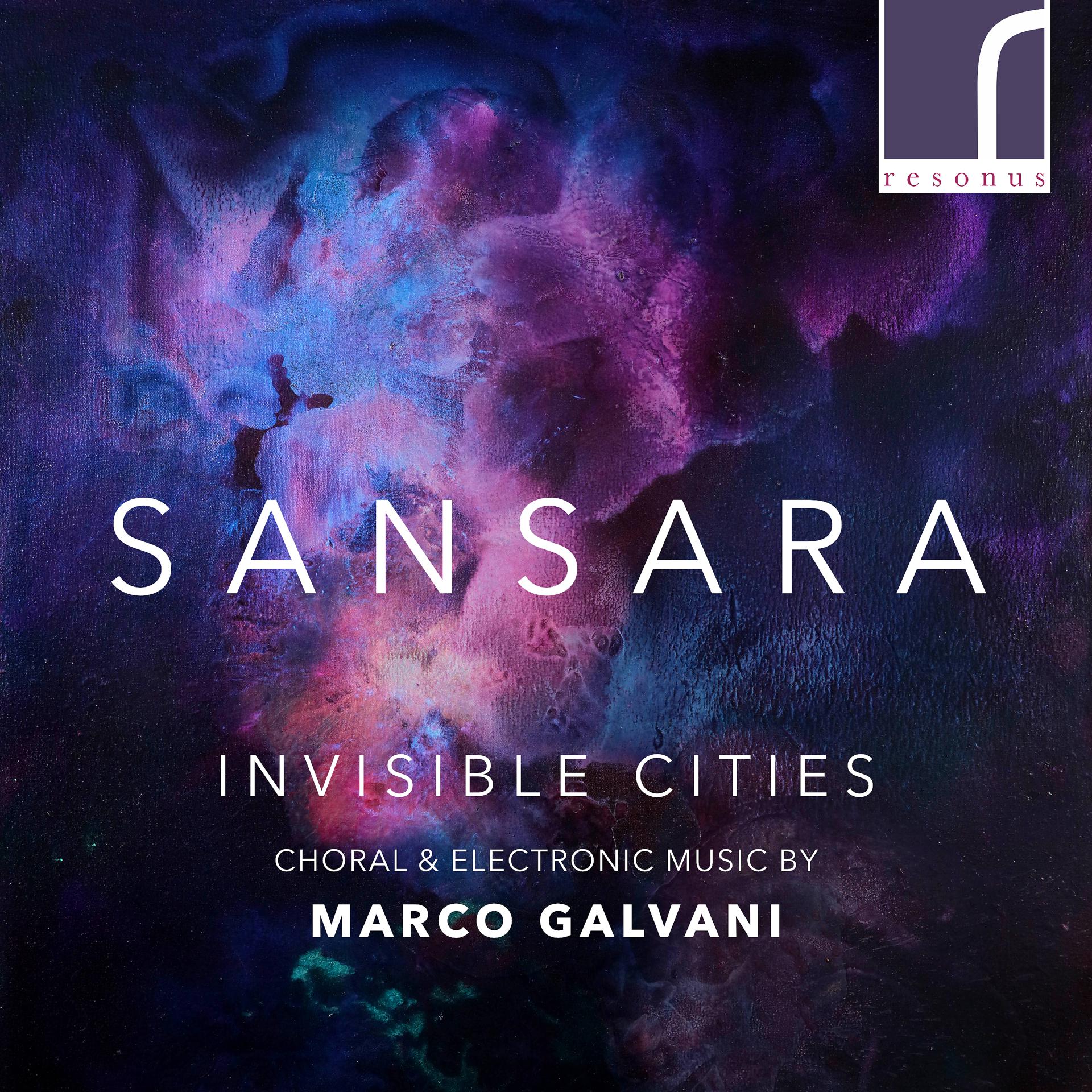 Постер альбома Invisible Cities: Choral & Electronic Music by Marco Galvani