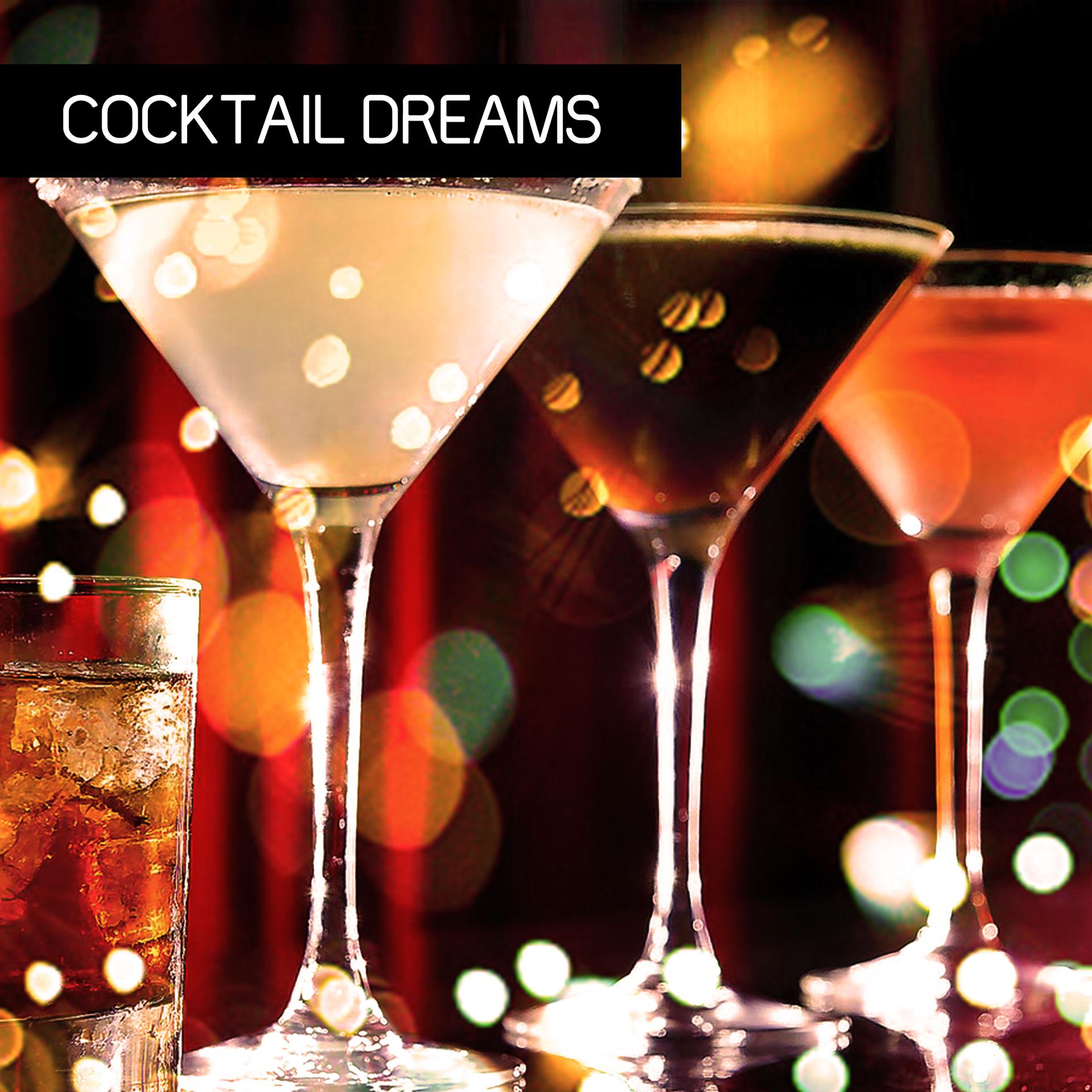 Постер альбома Cocktail Dreams