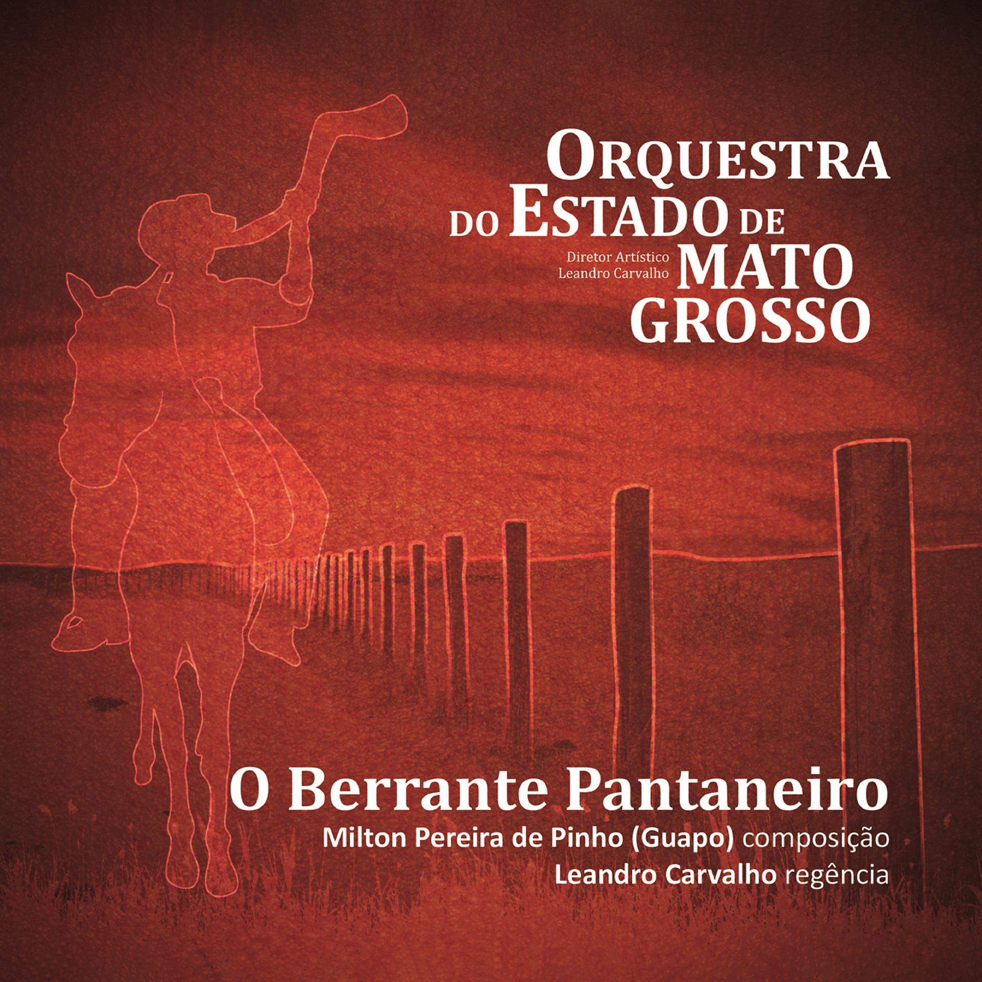 Постер альбома O Berrante Pantaneiro