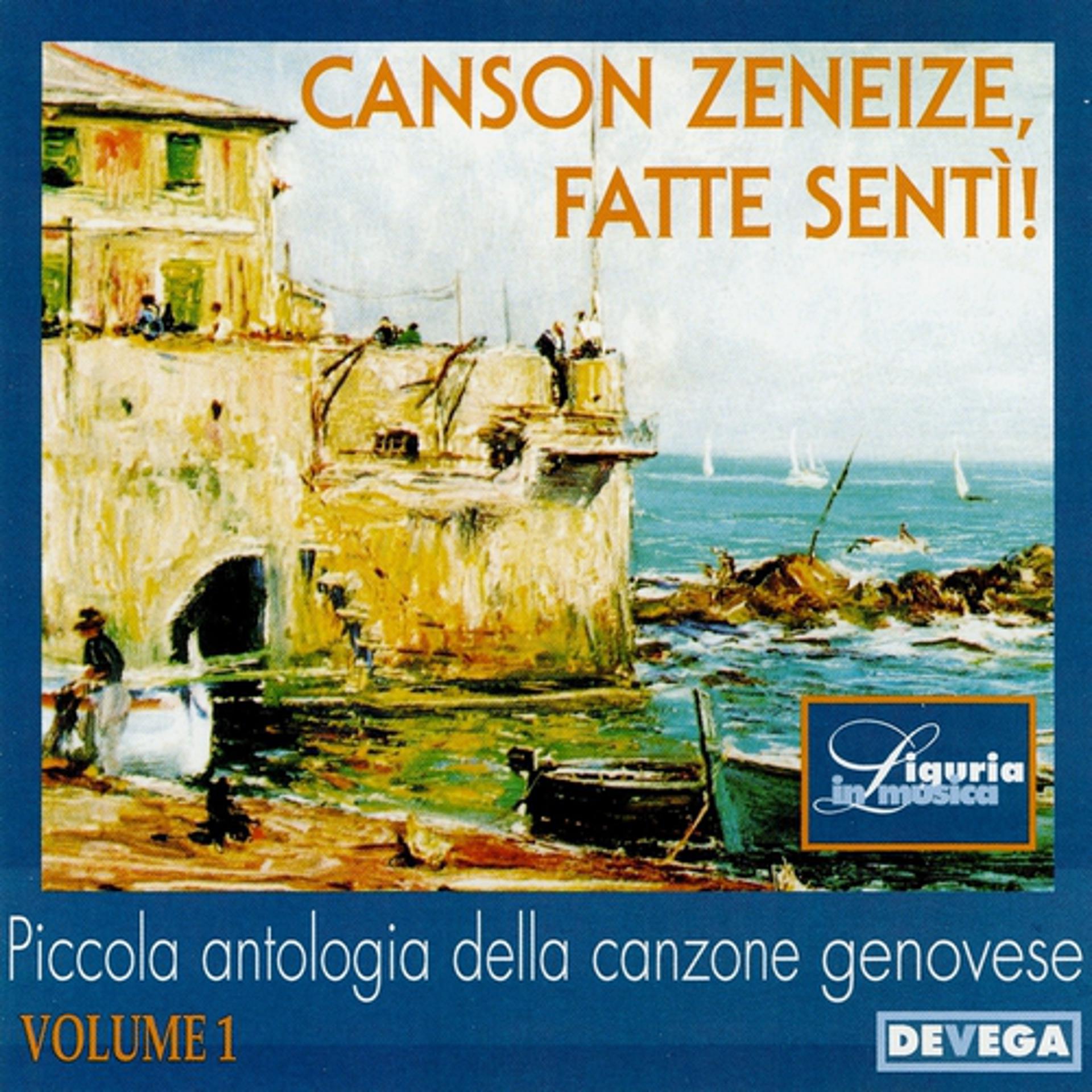 Постер альбома Piccola antologia della canzone genovese, Vol. 1 (Canson zeneize, fatte sentì!)