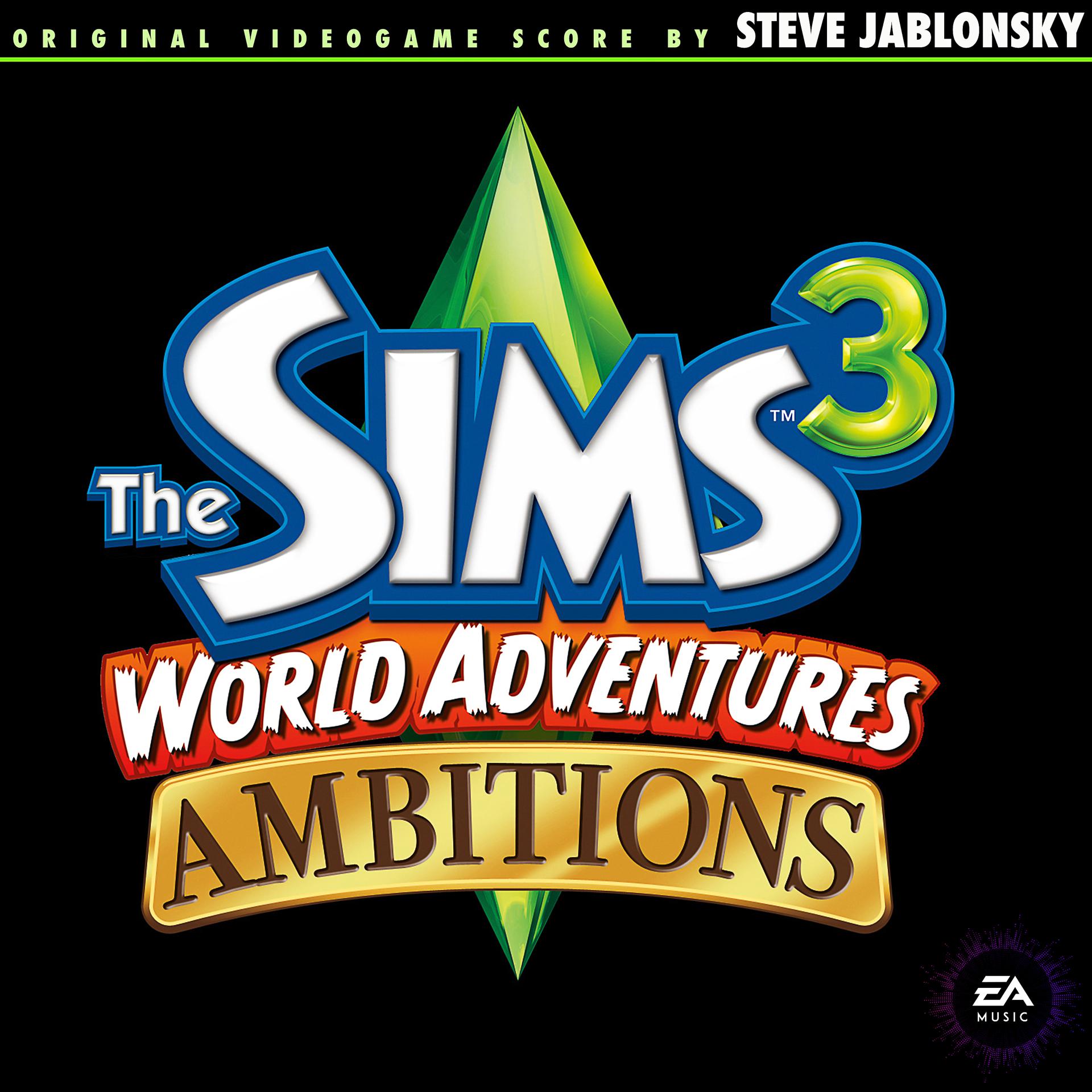 Постер альбома The Sims 3: World Adventures & Ambitions (Original Soundtrack)
