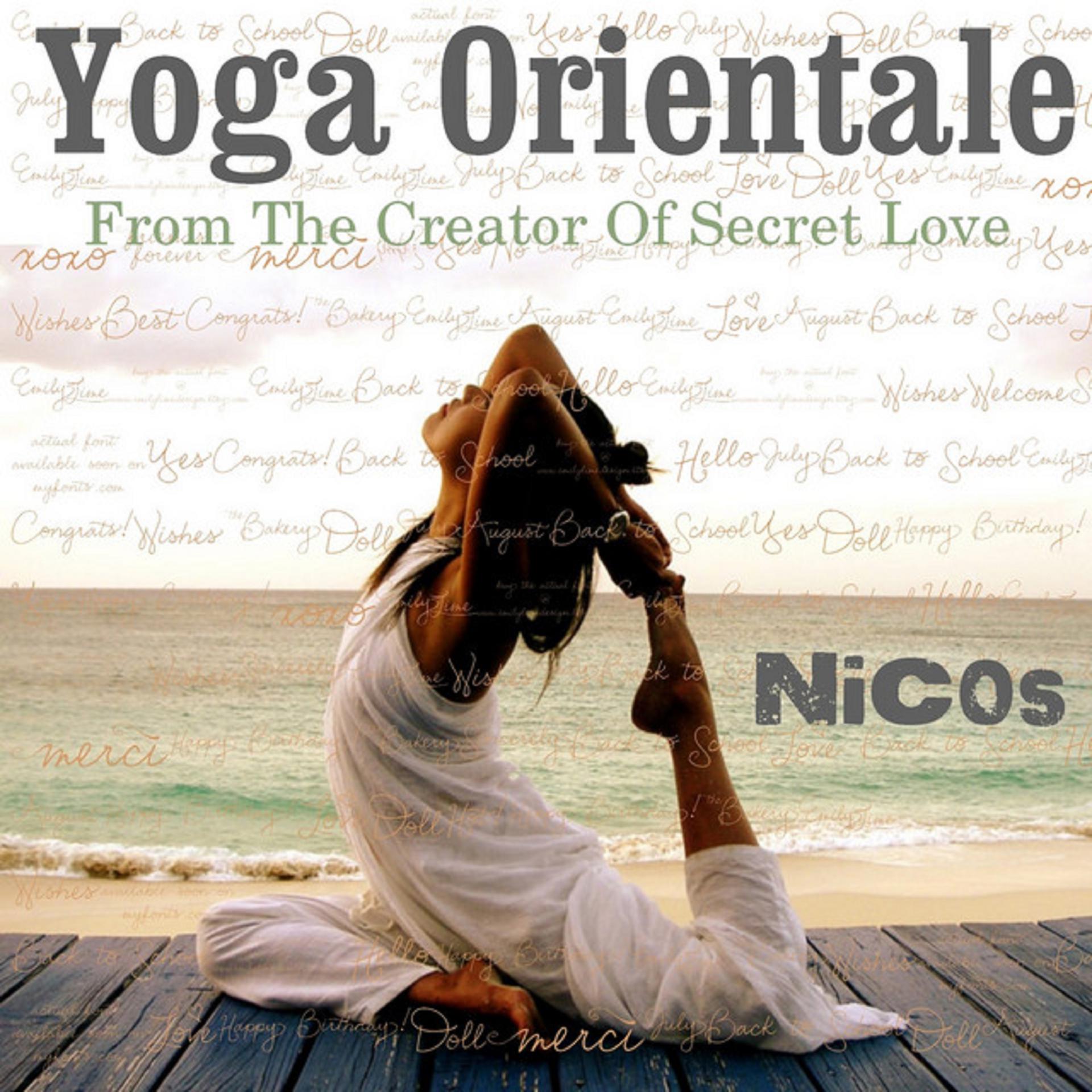 Постер альбома Yoga Orientale: From the Creator of Secret Love