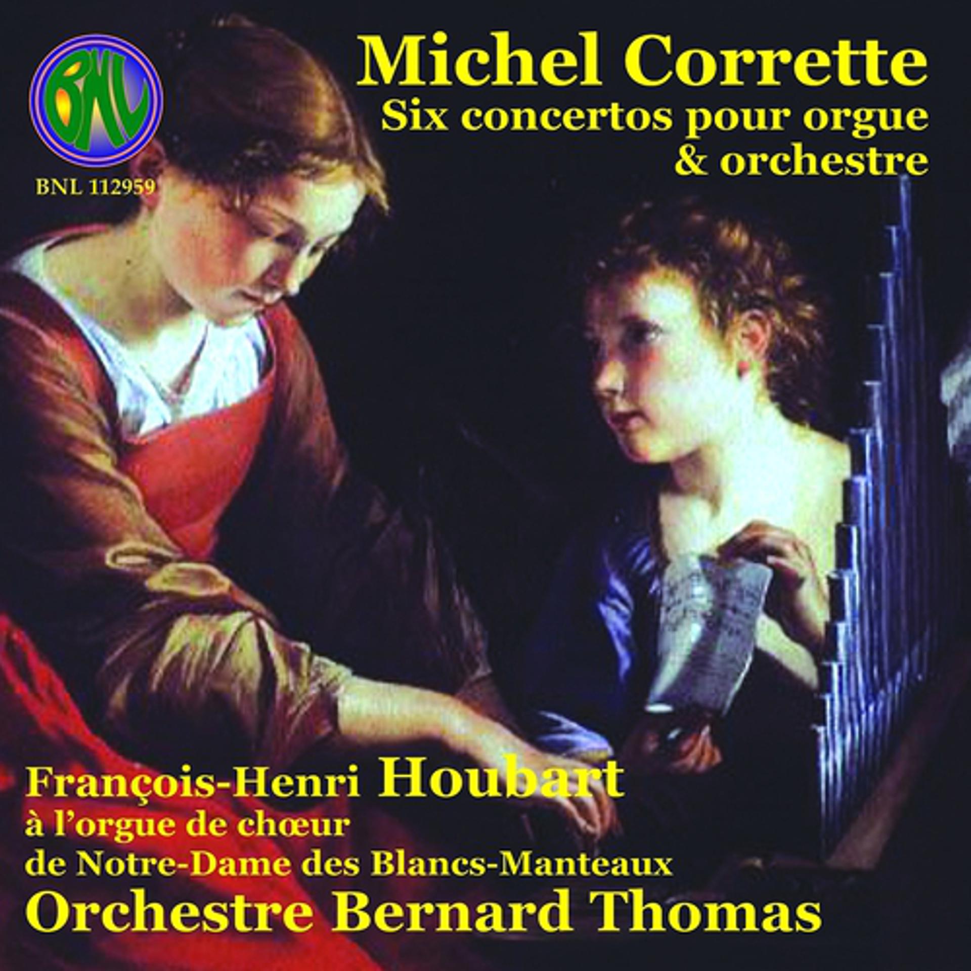 Постер альбома Corrette: Six concertos pour orgue et orchestre