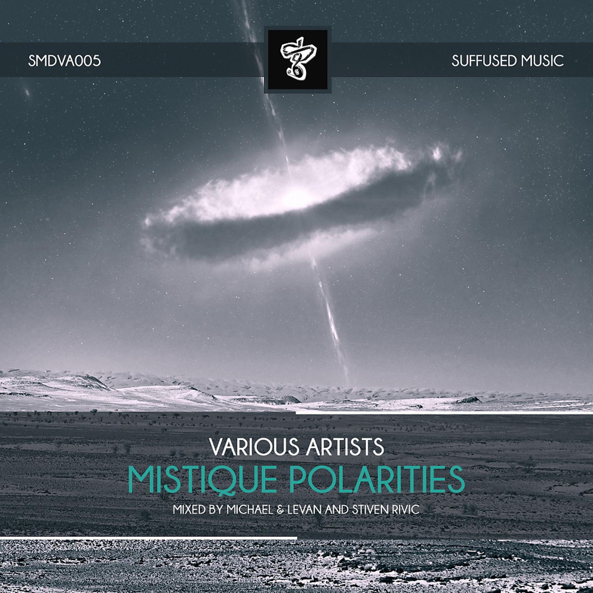 Постер альбома Mistique Polarities (Mixed By Michael & Levan and Stiven Rivic)