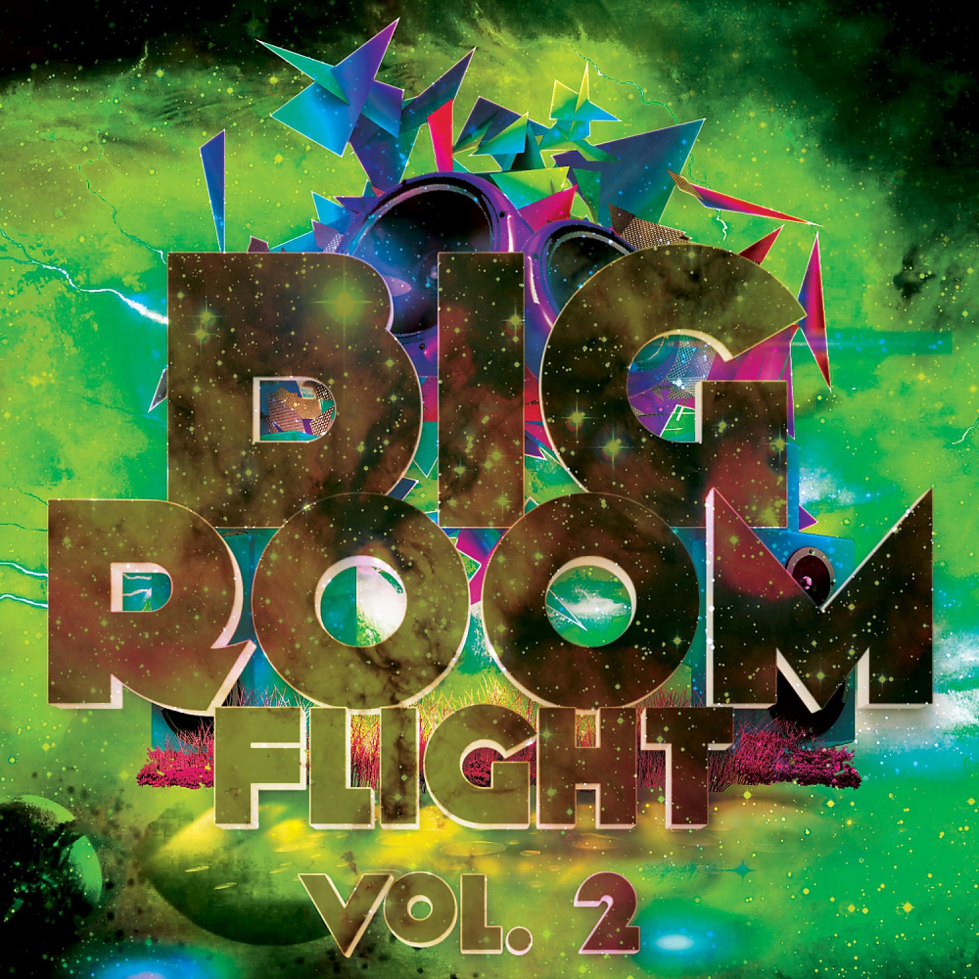 Постер альбома Bigroom Flight, Vol. 2