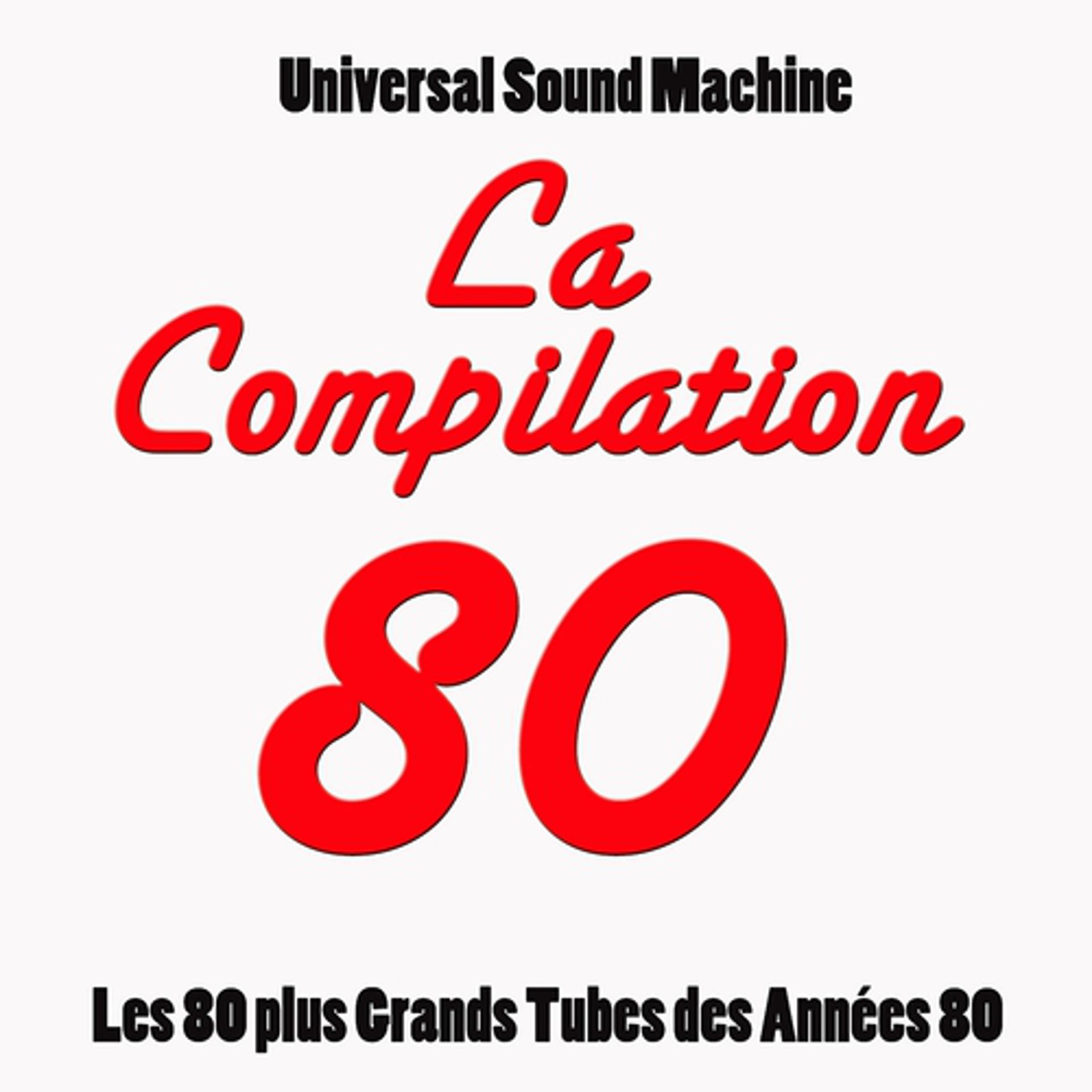 Постер альбома La compilation 80