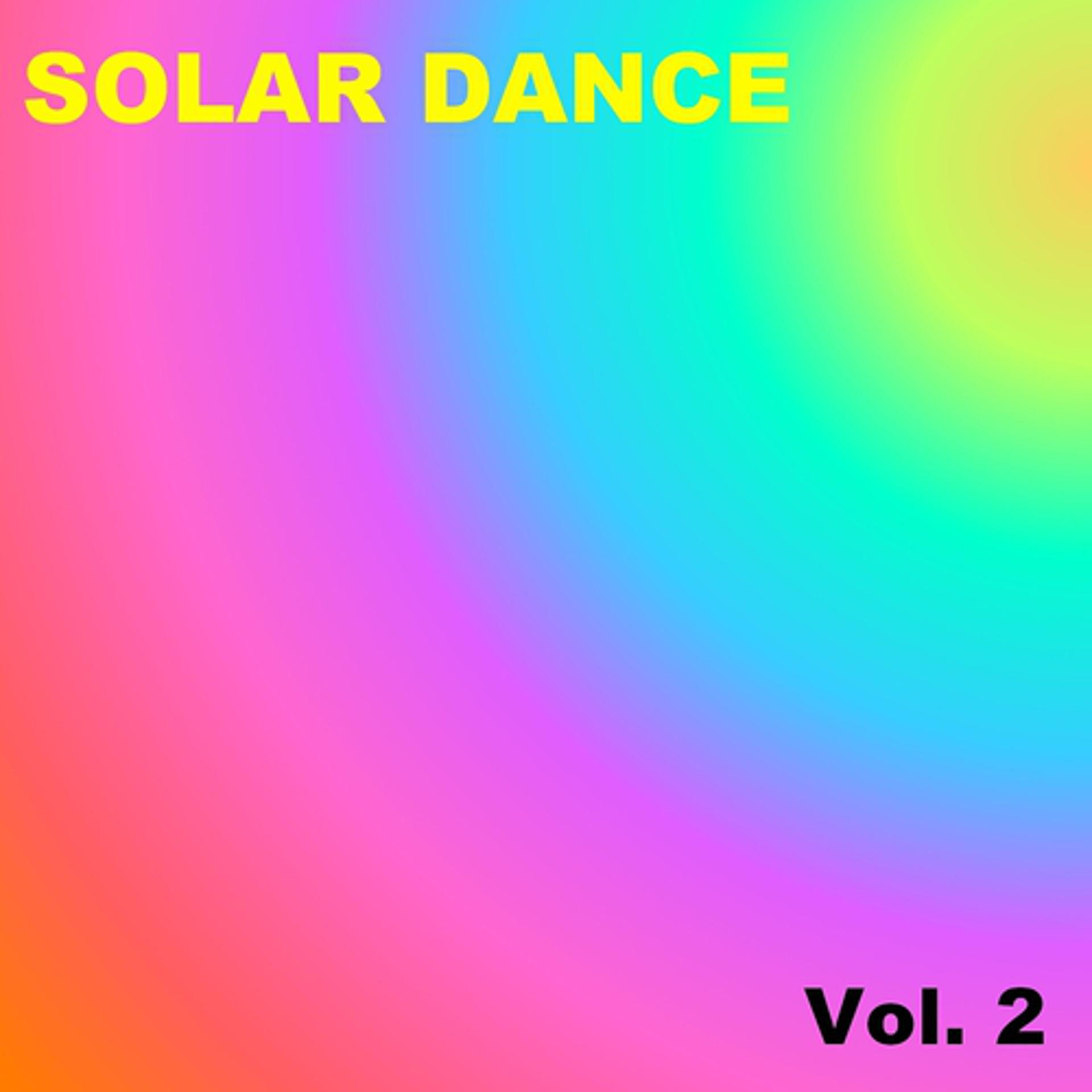 Постер альбома Solar Dance, Vol. 2