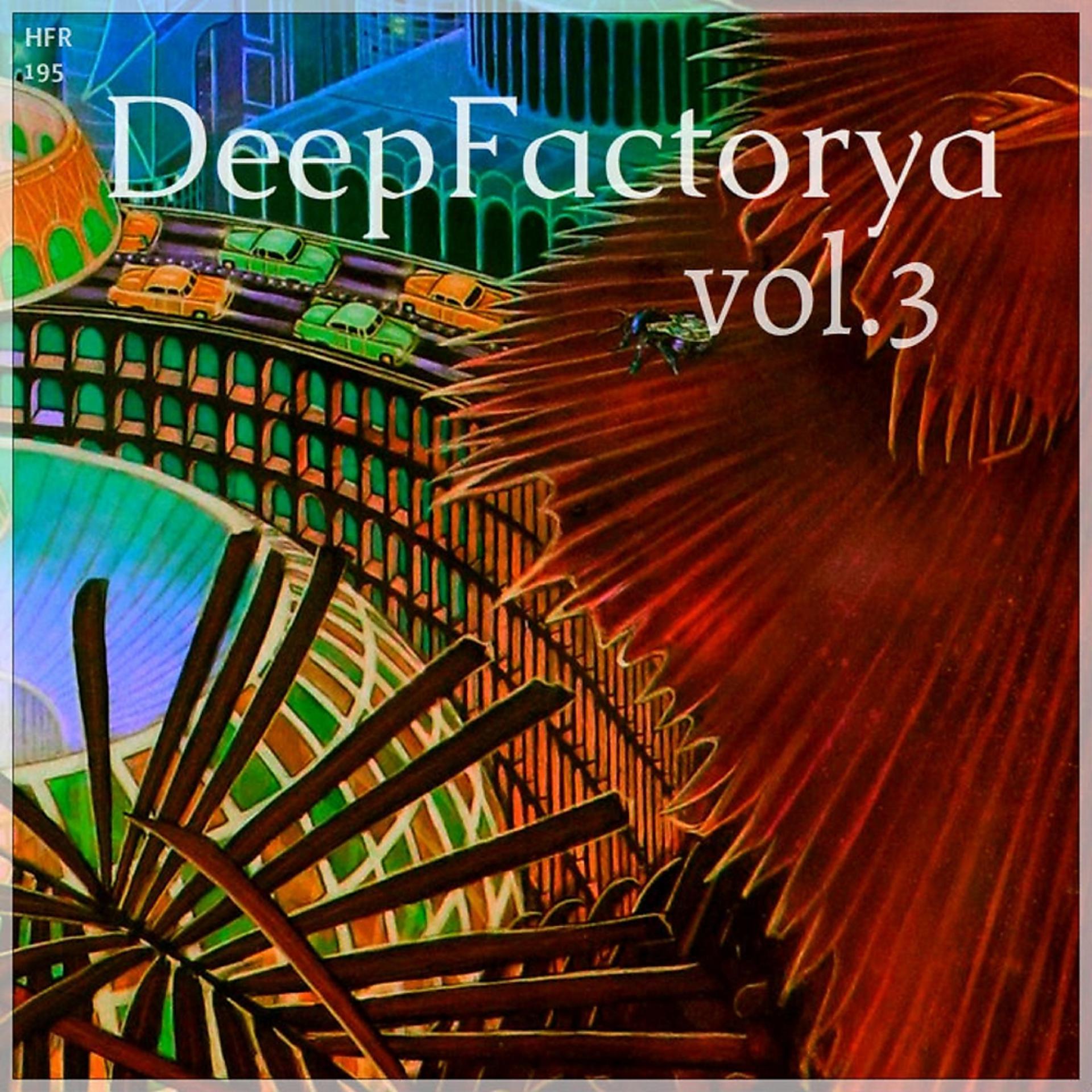 Постер альбома DeepFactorya, Vol. 3
