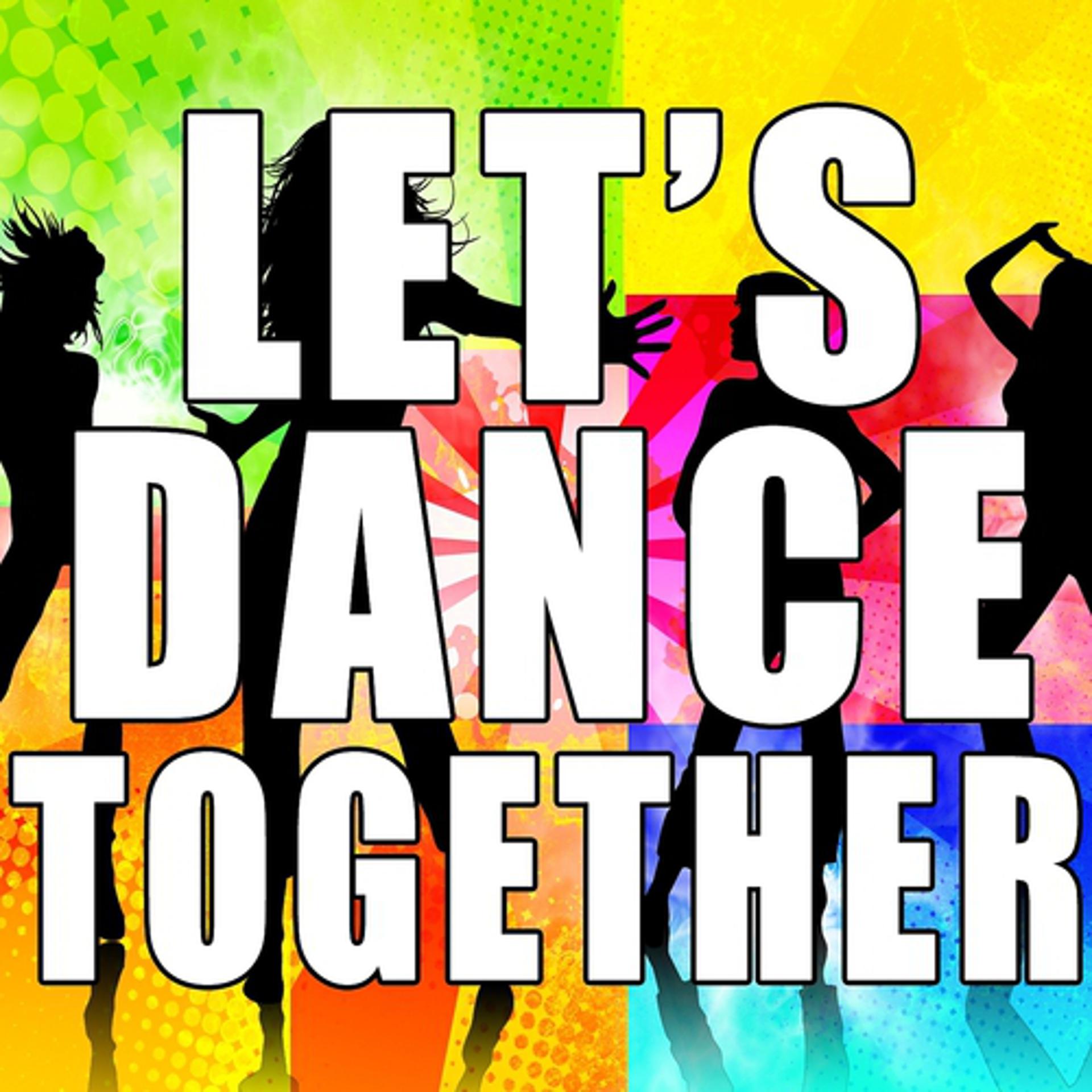 Постер альбома Let's Dance Together