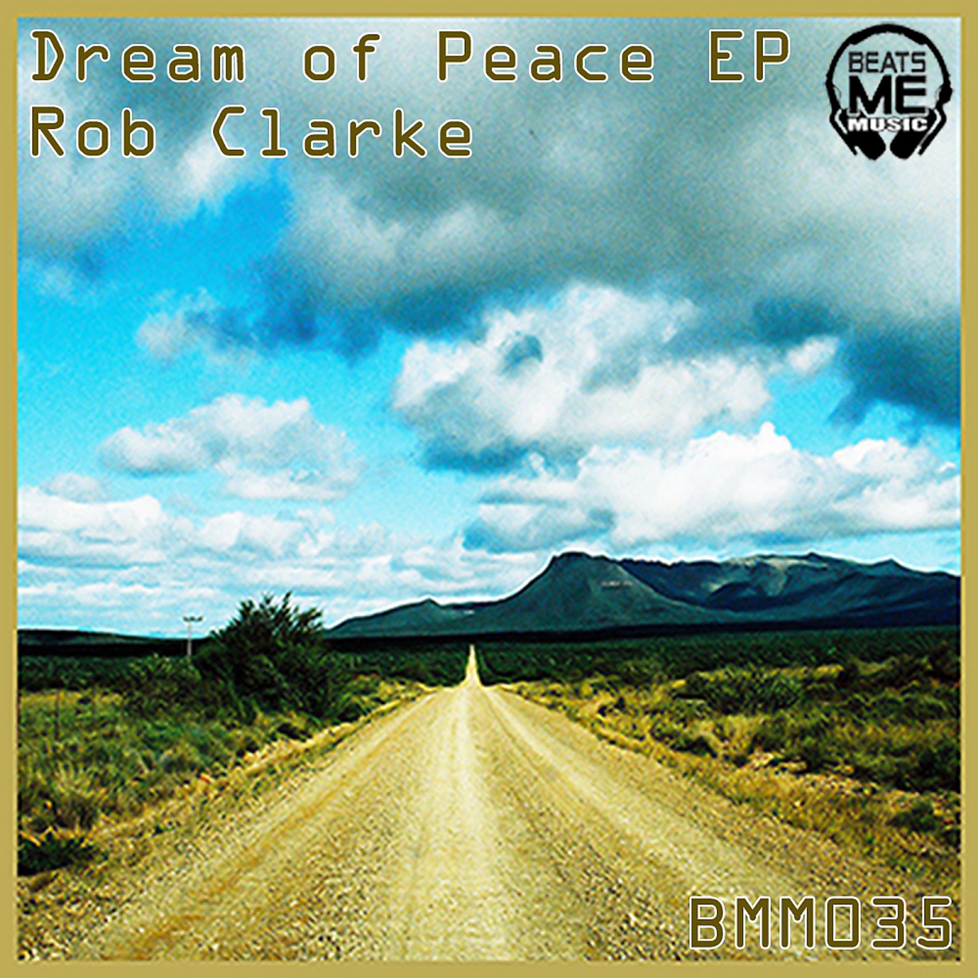 Постер альбома Dream of Peace EP