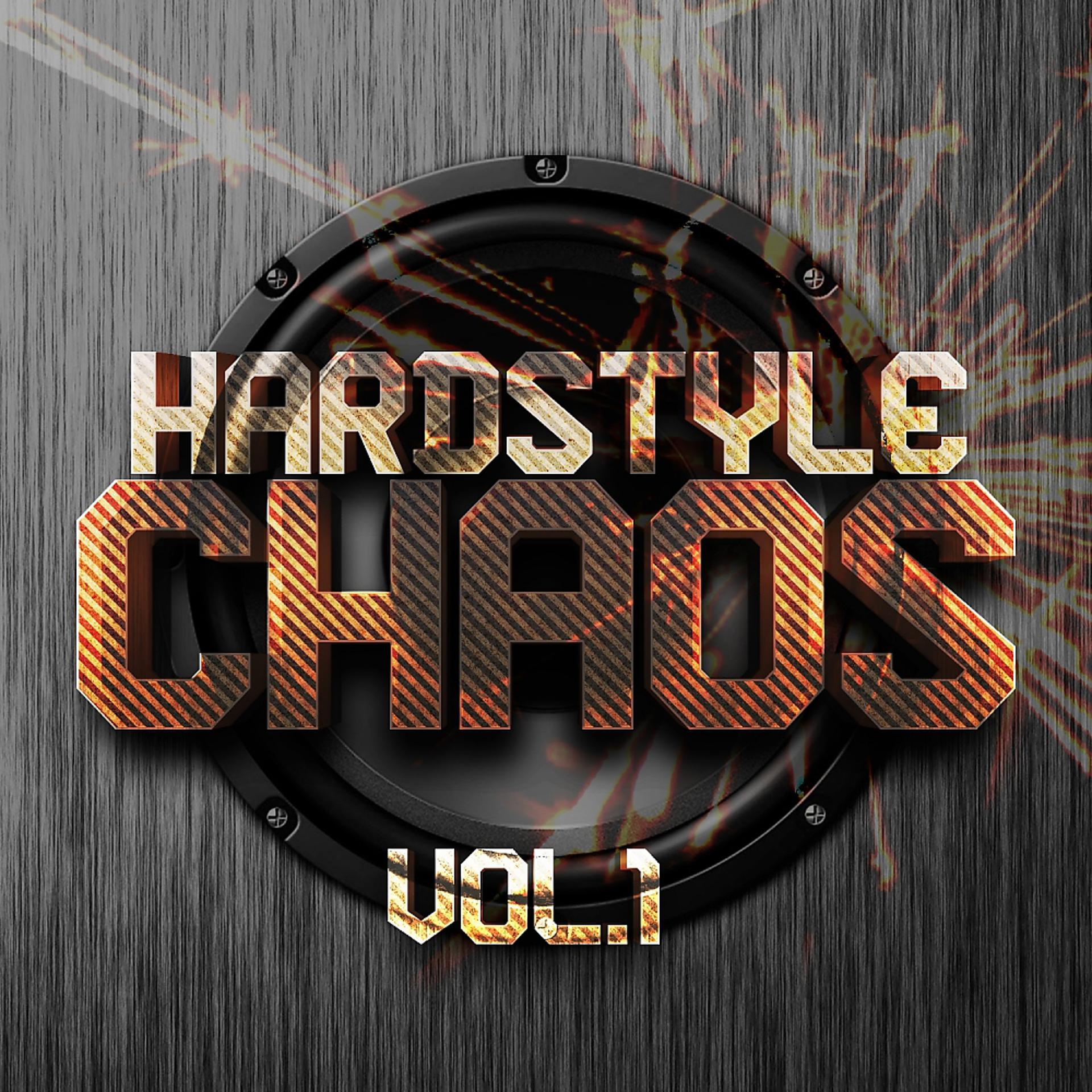 Постер альбома Hardstyle Chaos, Vol. 1