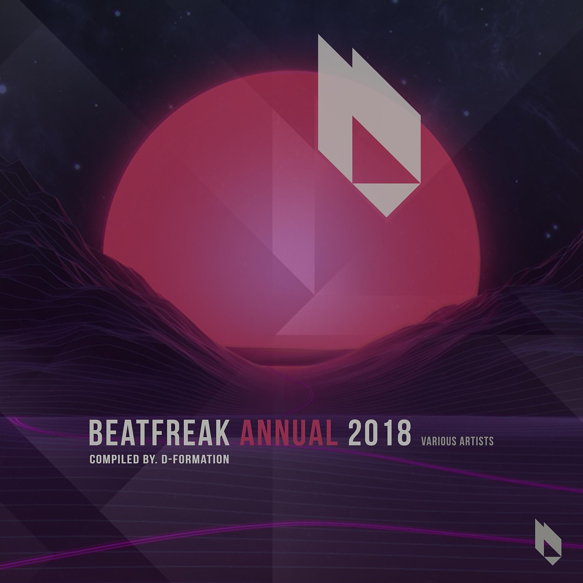 Постер альбома Beatfreak Annual 2018 Compiled by D-Formation