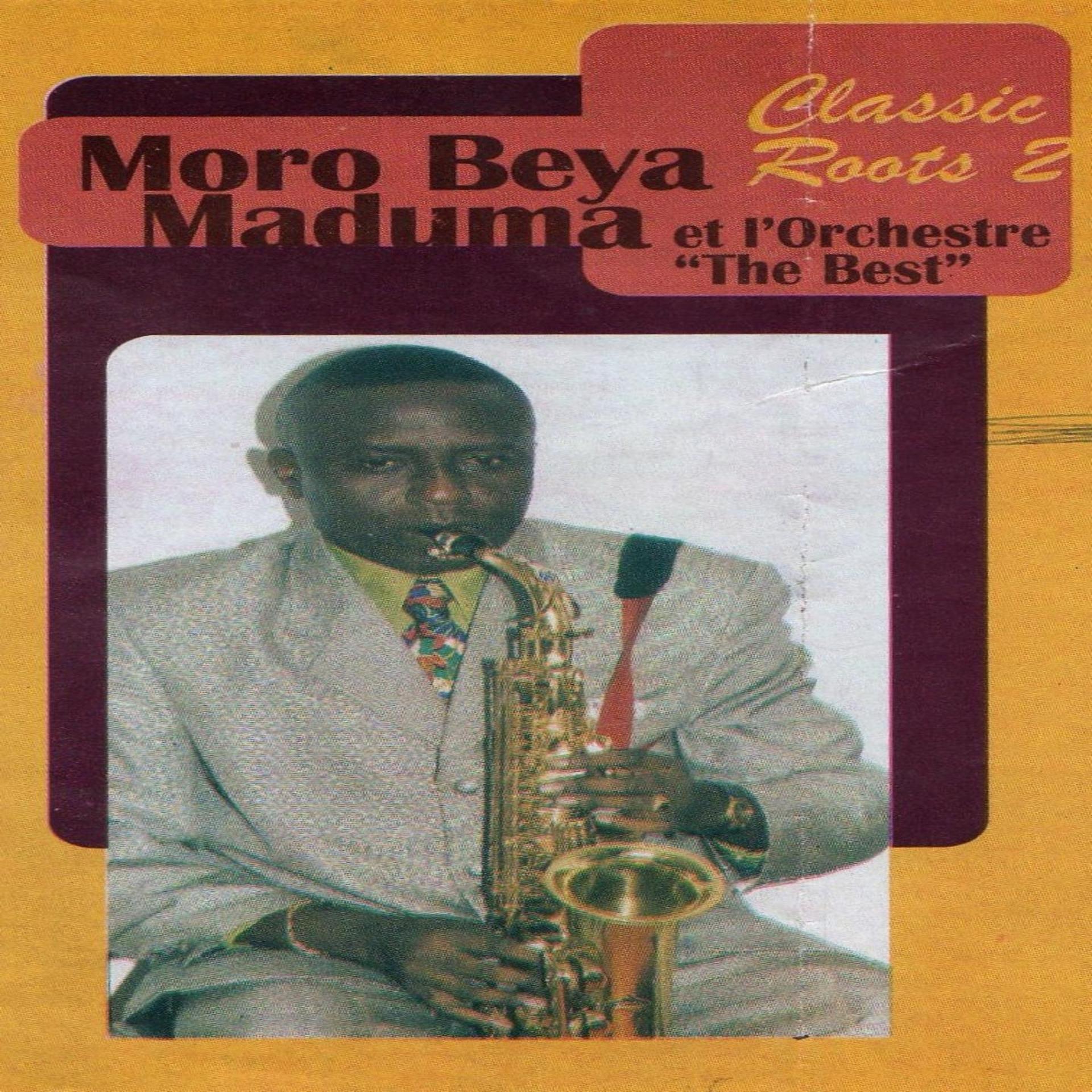 Постер альбома Moro Beya Maduma Classic Roots 2