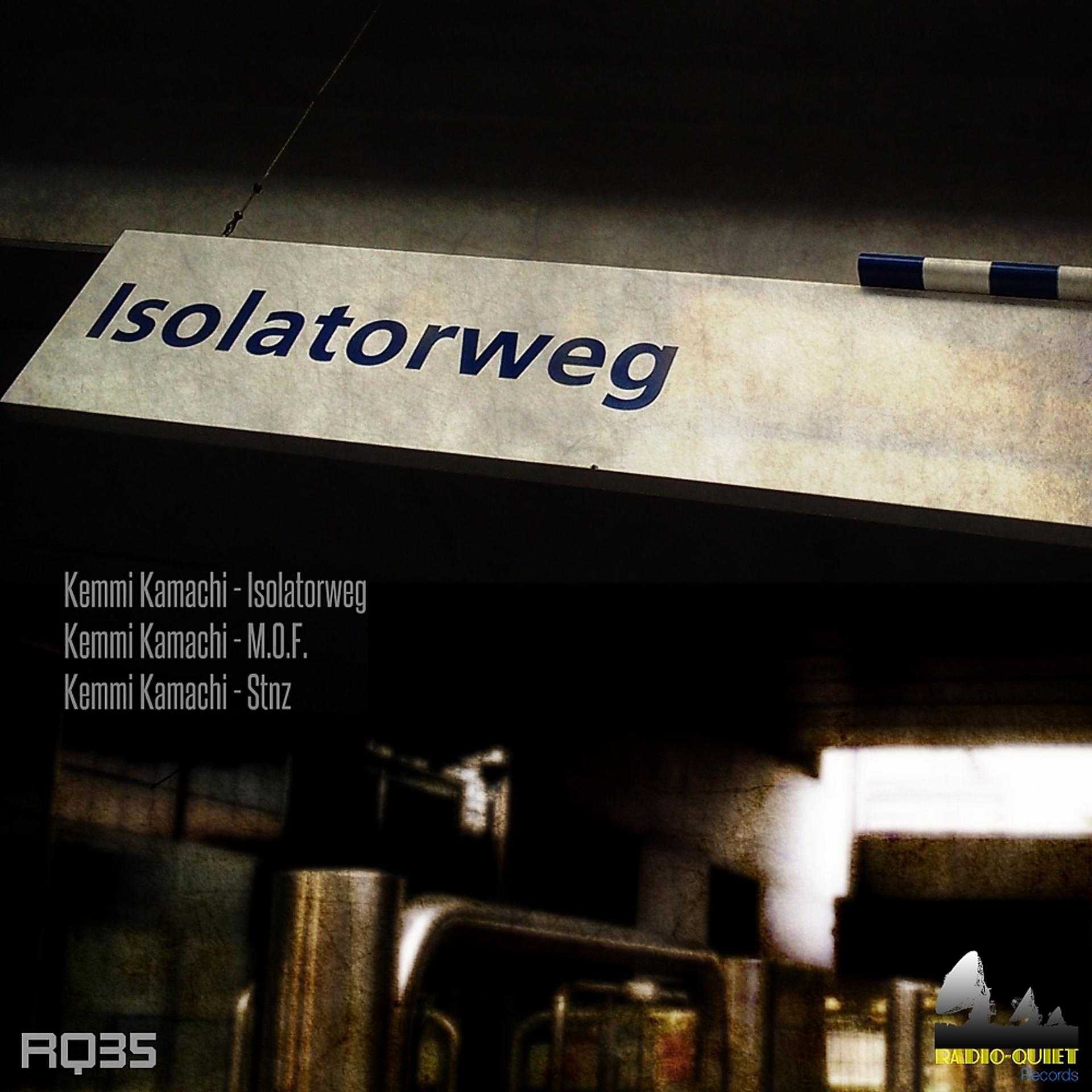 Постер альбома Isolatorweg