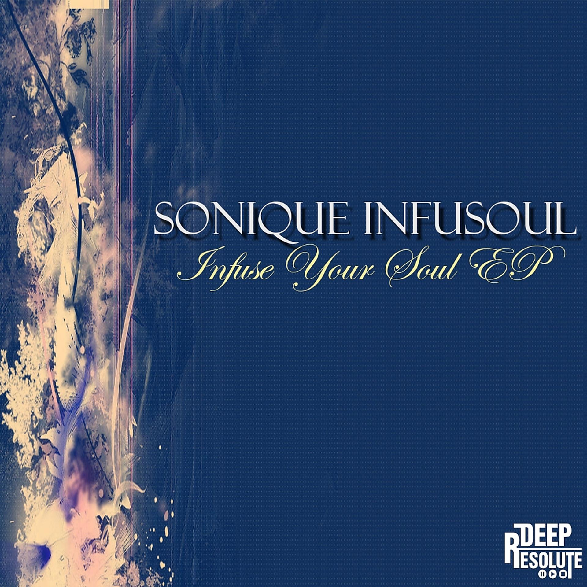 Постер альбома Infuse Your Soul EP