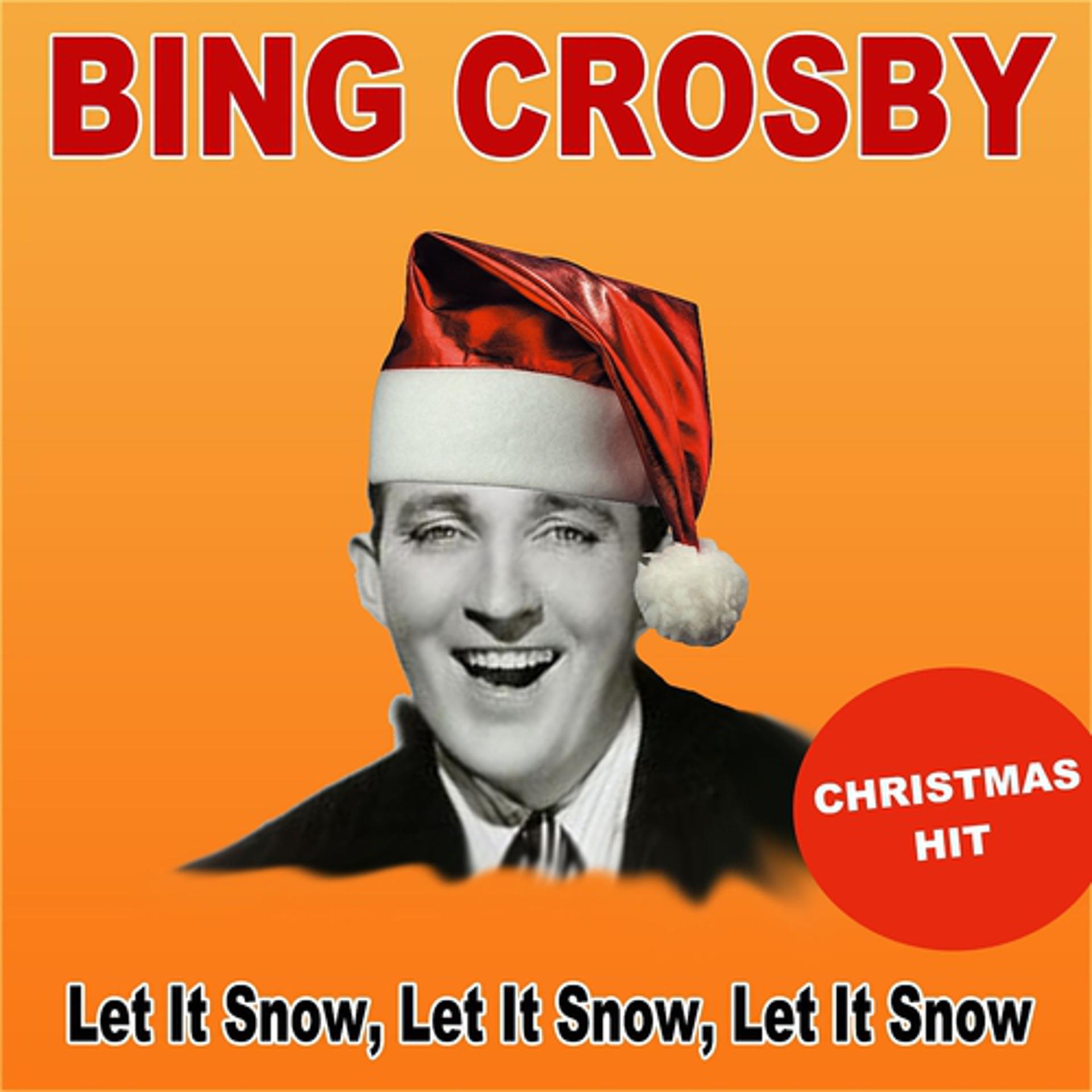 Постер альбома Let It Snow, Let It Snow, Let It Snow (Christmas Hit)