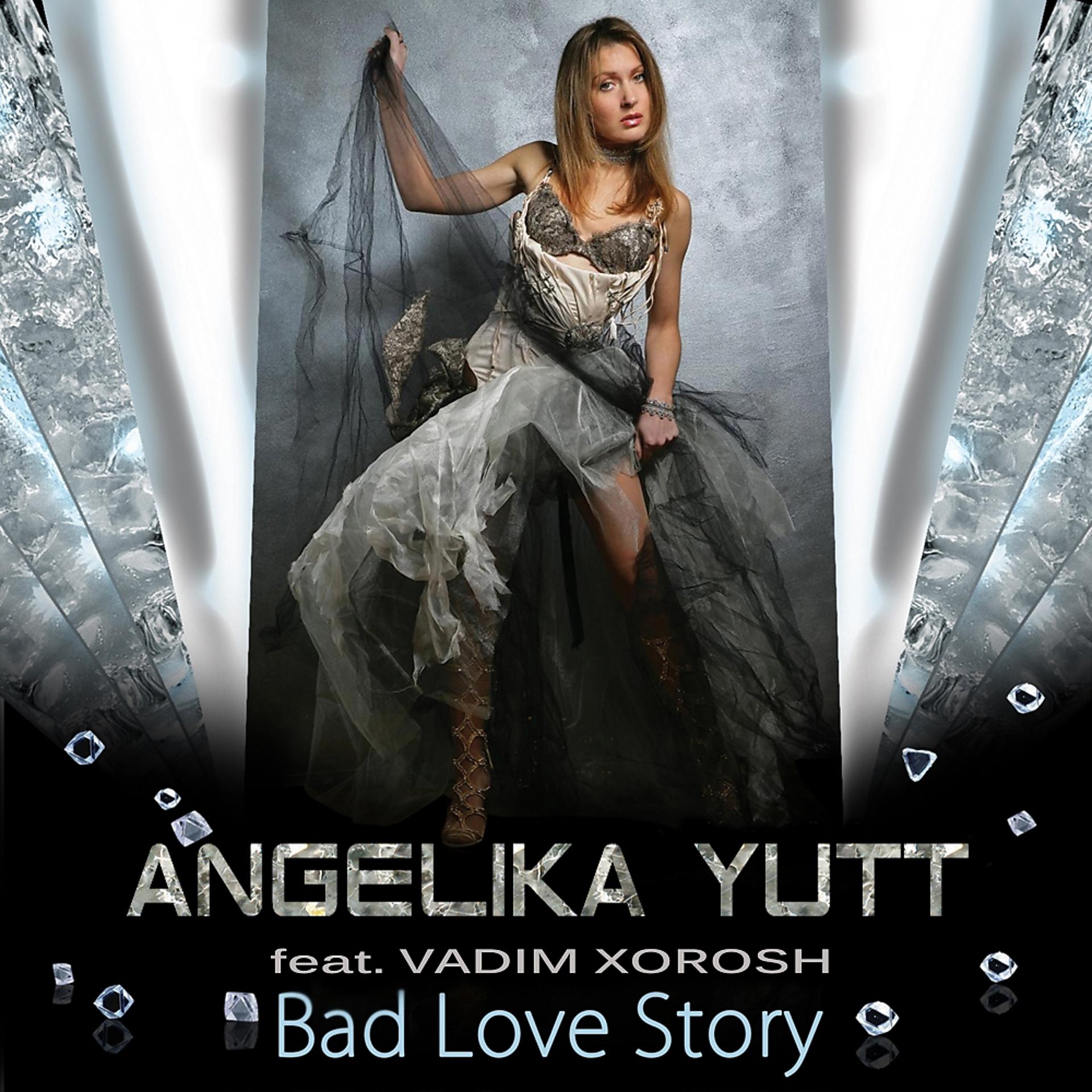 Постер альбома Bad Love Story