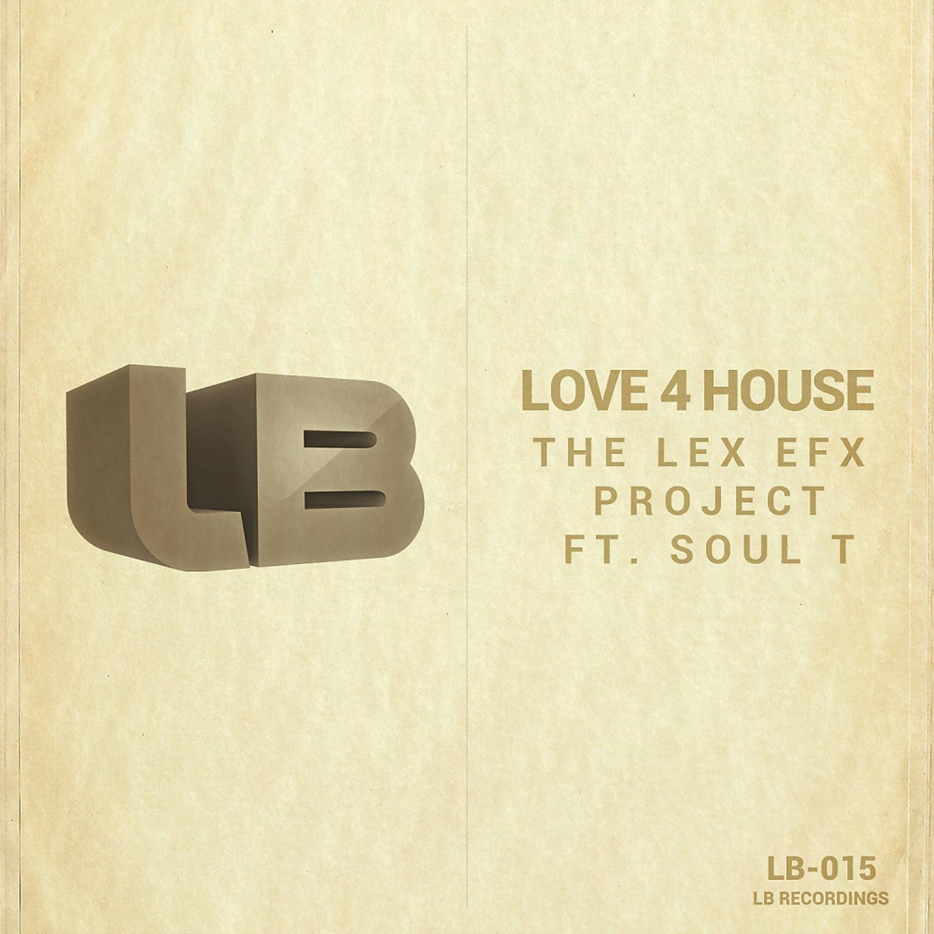 Постер альбома Love 4 House