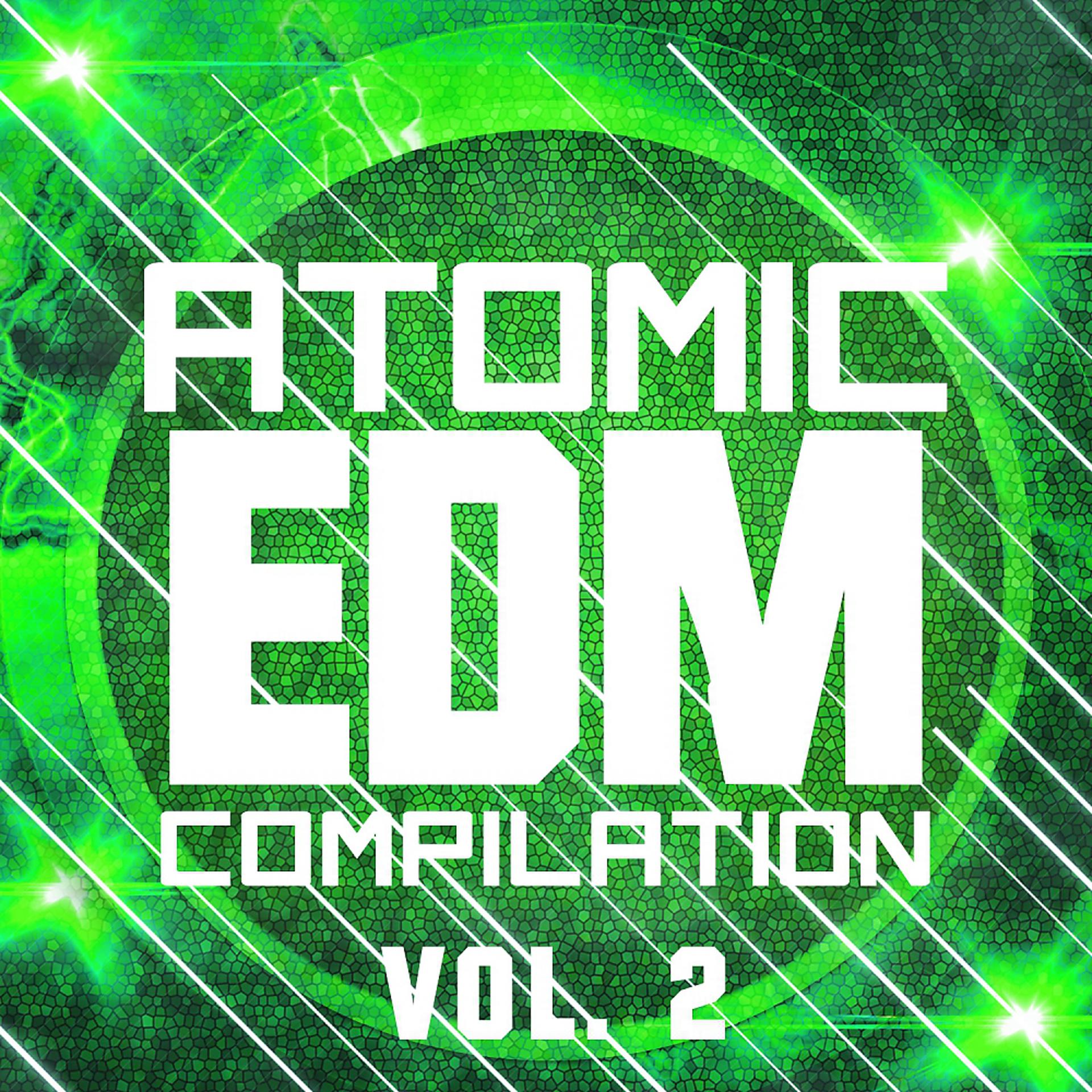 Постер альбома Atomic EDM Compilation, Vol. 2