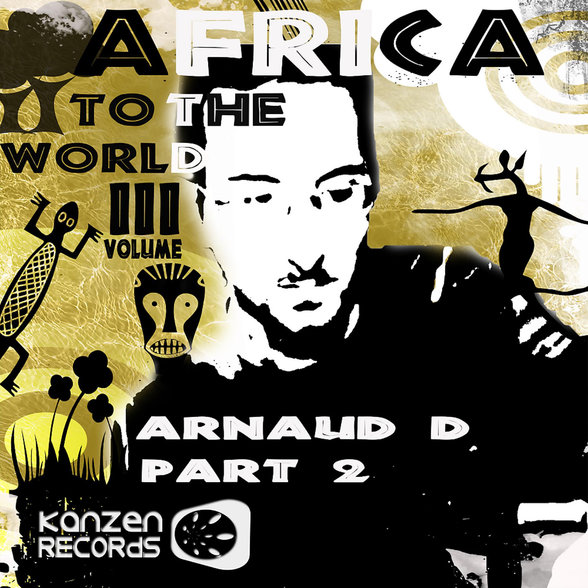 Постер альбома Africa to the World, Volume 3, Pt. 2