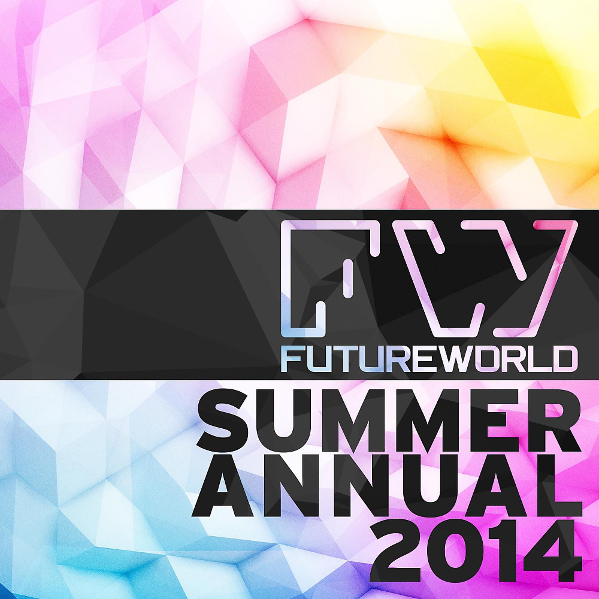 Постер альбома Futureworld Summer Annual 2014