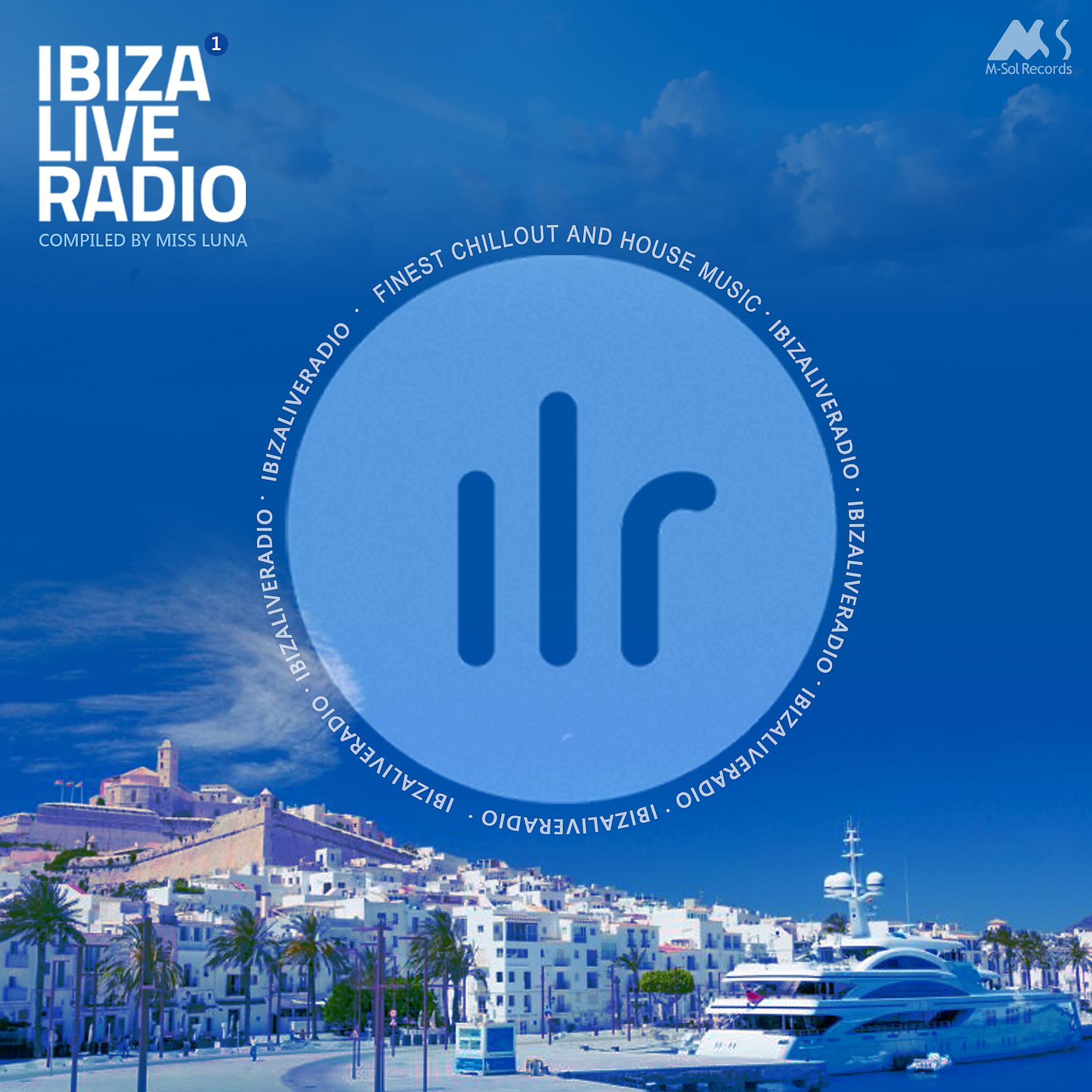 Постер альбома Ibiza Live Radio Vol.1