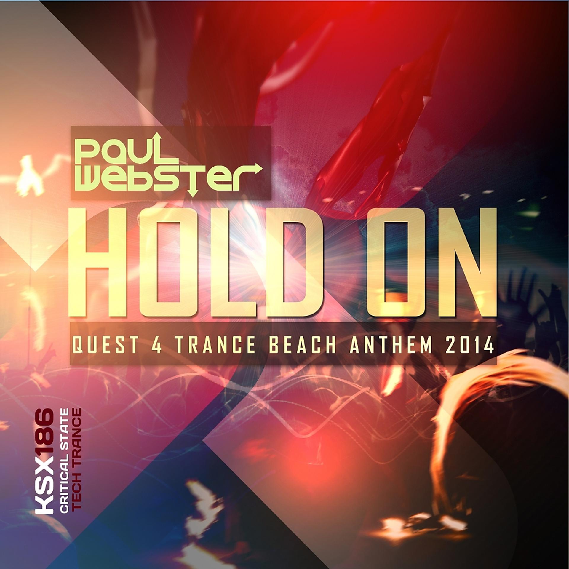 Постер альбома Hold On (Quest 4 Trance Beach Anthem 2014)