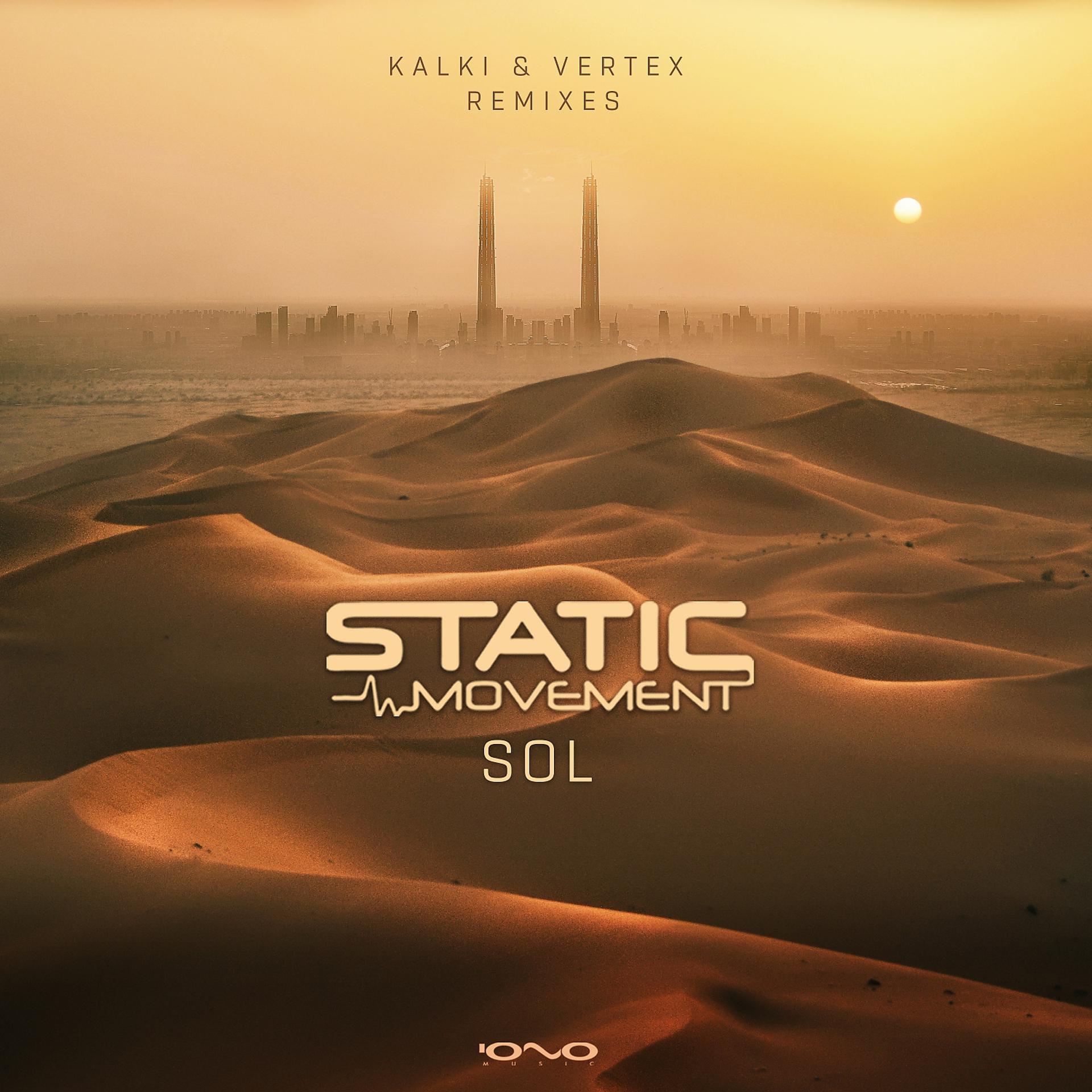 Постер альбома Sol (Kalki & Vertex Remixes)