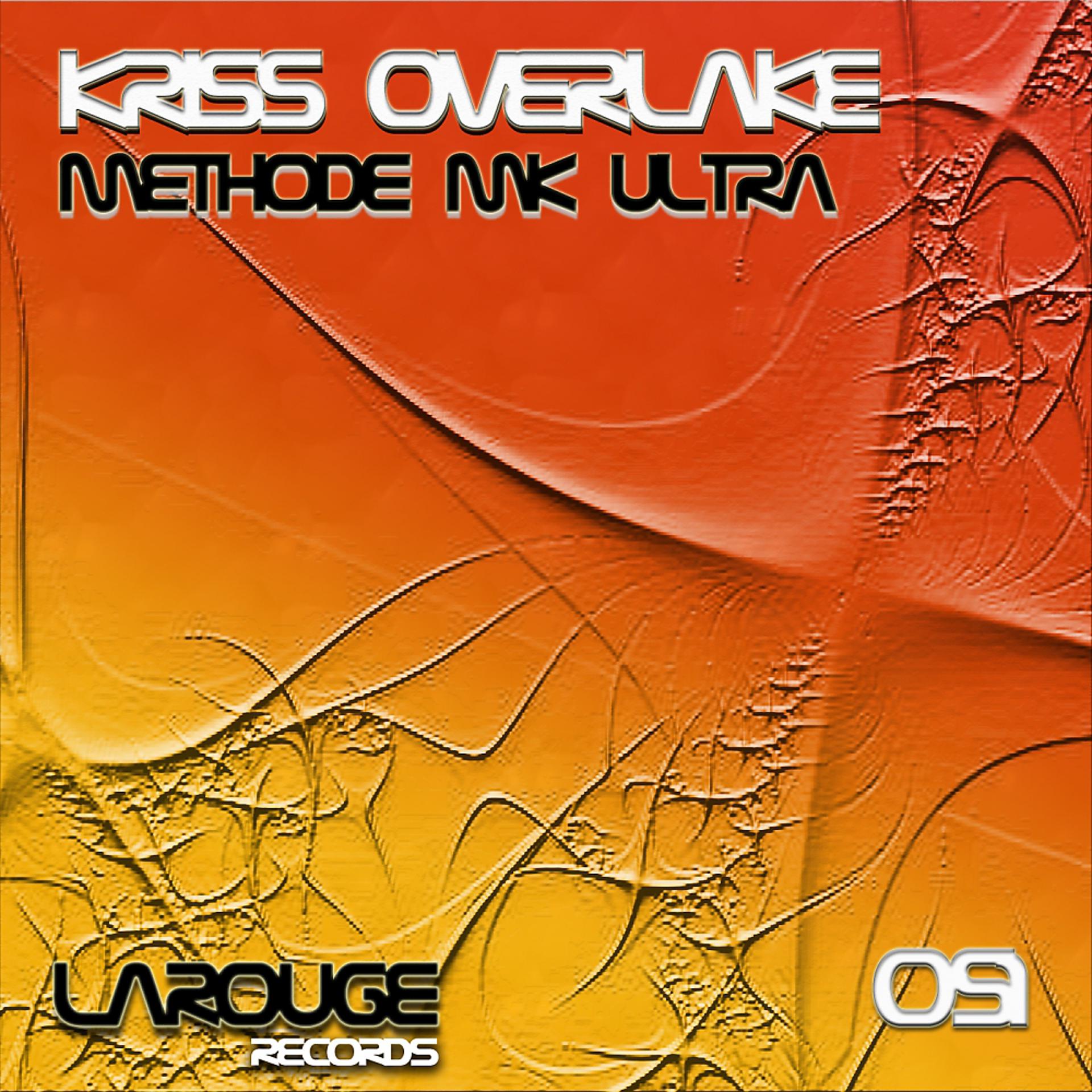 Постер альбома Methode Mk Ultra
