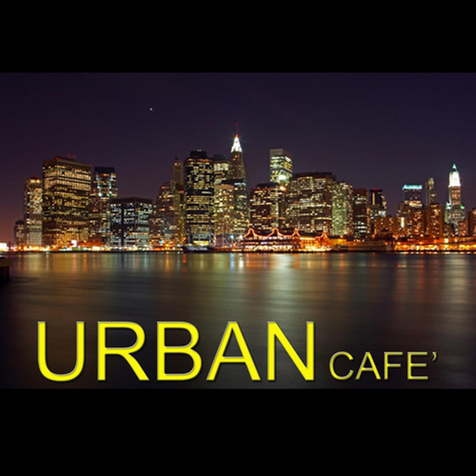 Постер альбома Urban Cafe'