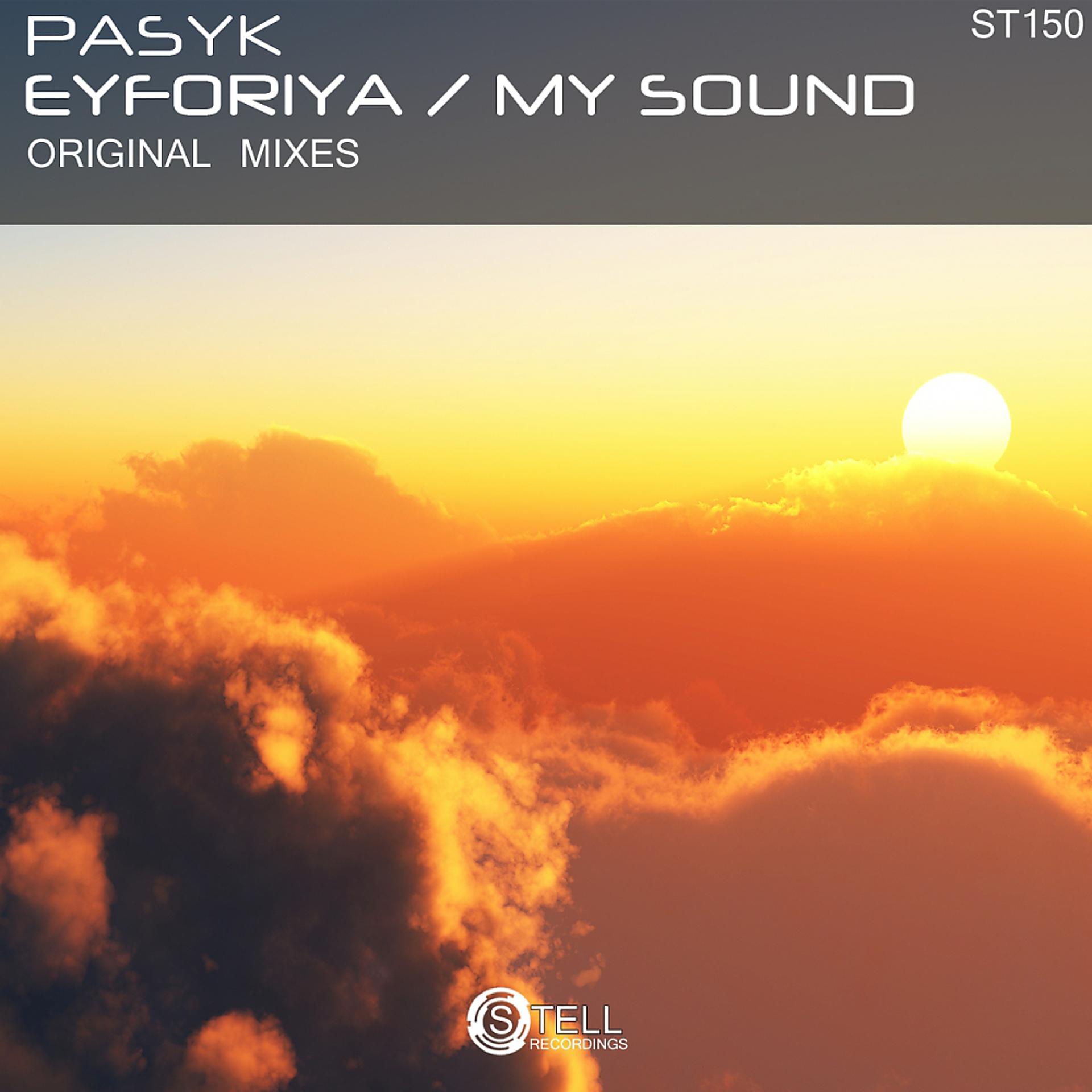 Постер альбома Eyforiya / My Sound