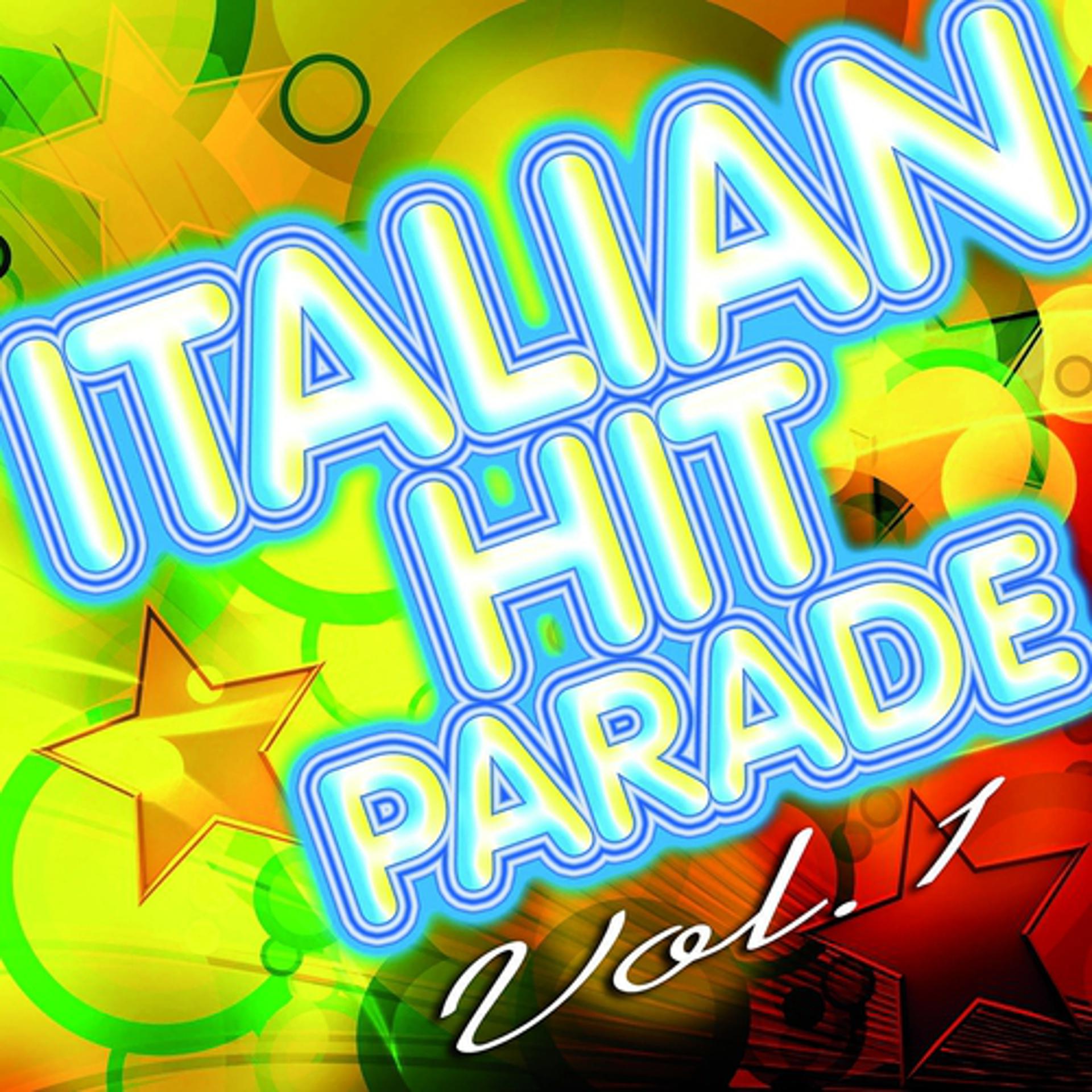 Постер альбома Italian Hit Parade, Vol.1