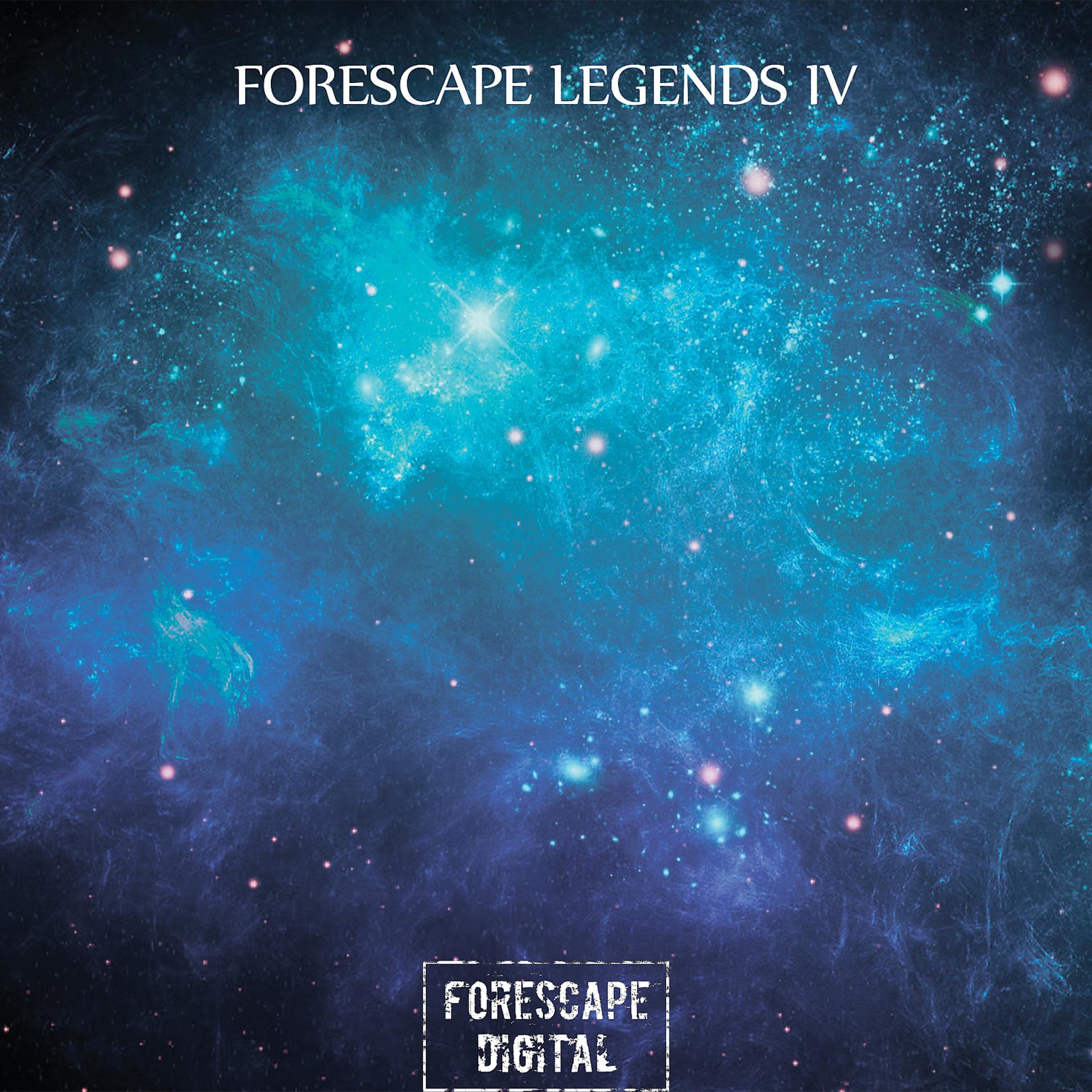 Постер альбома Forescape Legends IV