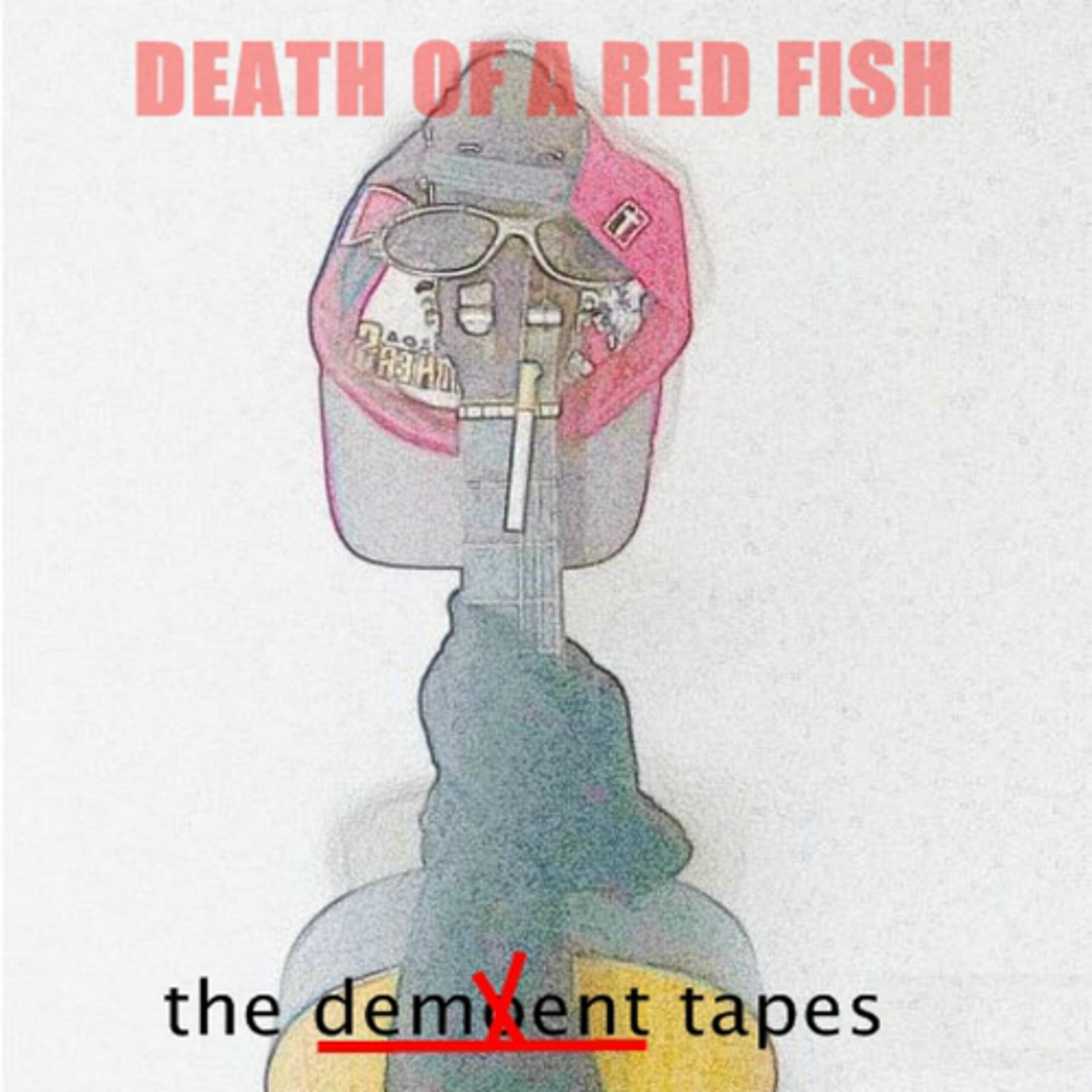 Постер альбома The Dement Tapes