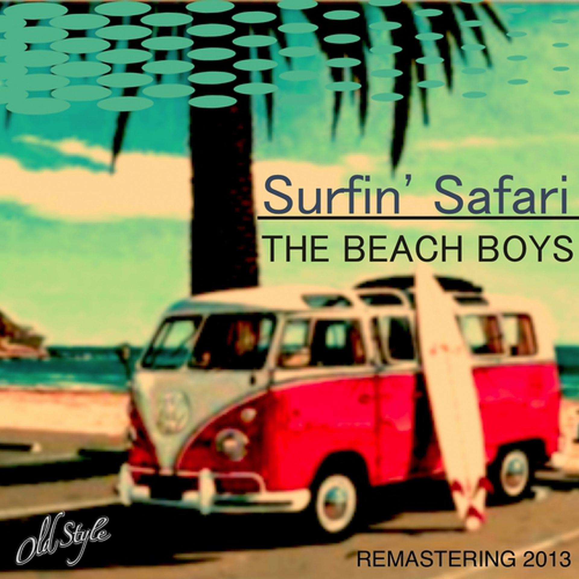 Постер альбома Surfin' Safari (New Remastering 2013)