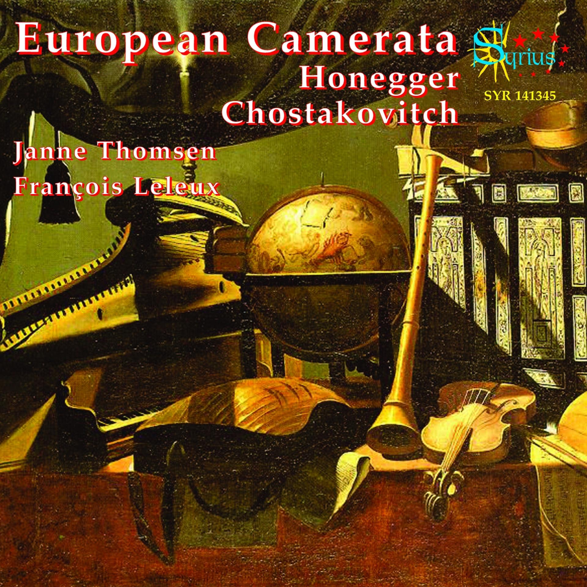 Постер альбома Honegger, Shostakovitch: Œuvres de musique de chambre