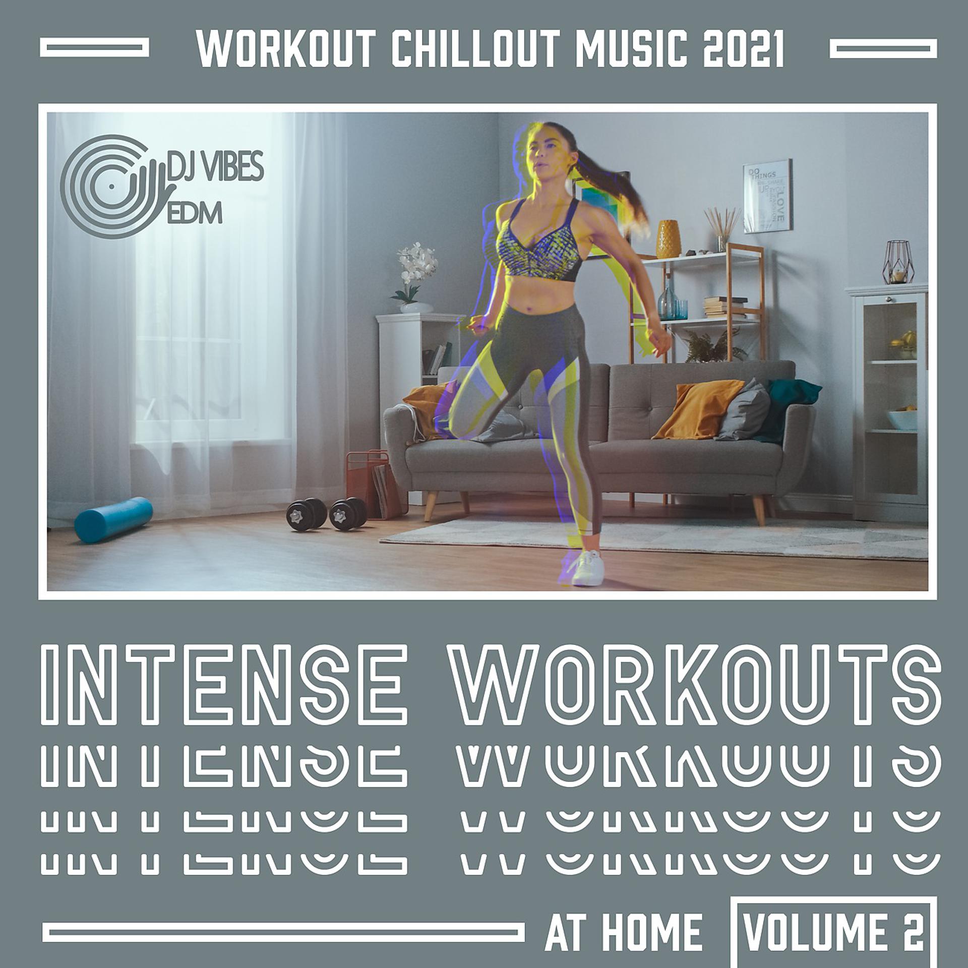 Постер альбома Workout Chillout Music 2021