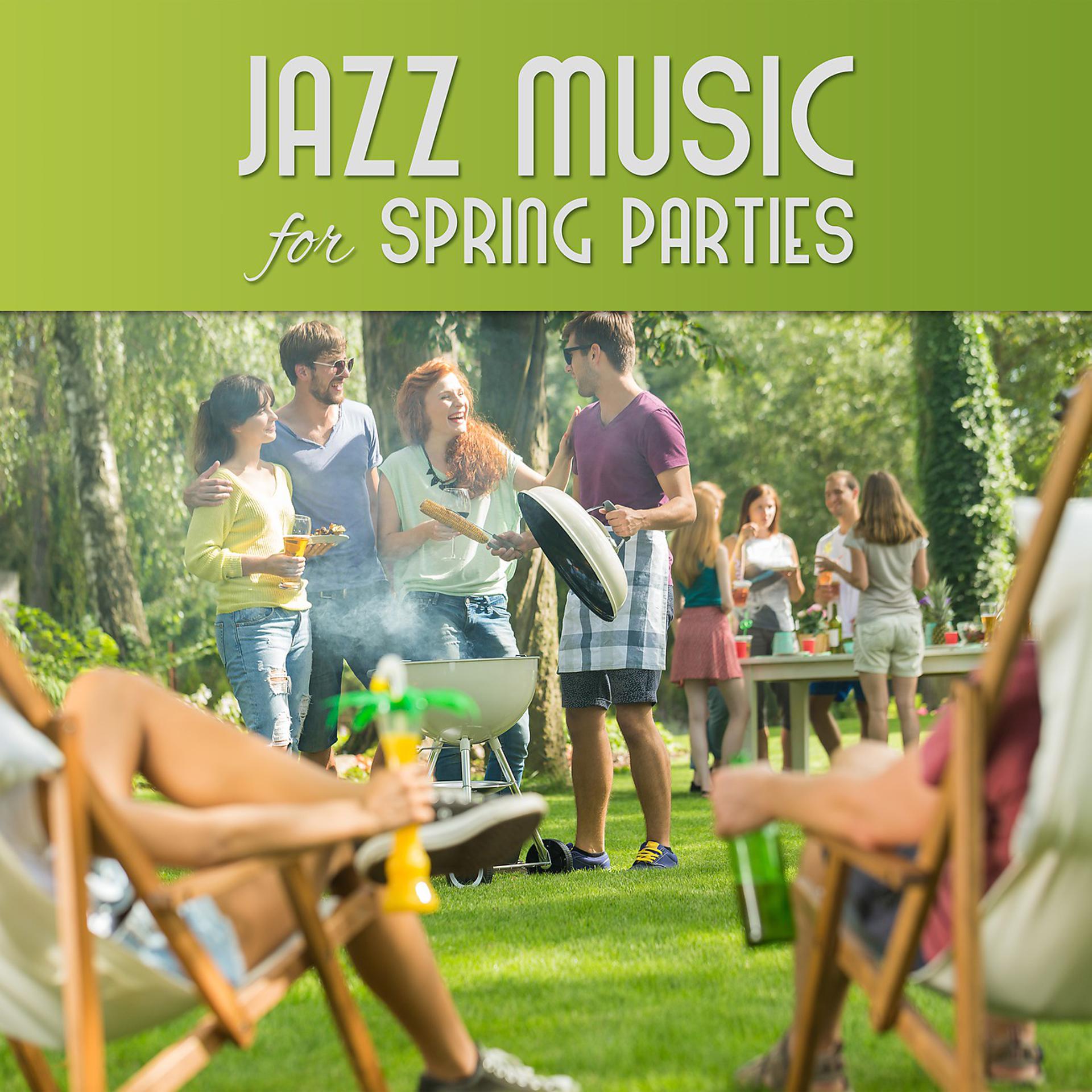 Постер альбома Jazz Music for Spring Parties in the Garden for Your Loved Ones. Music Background