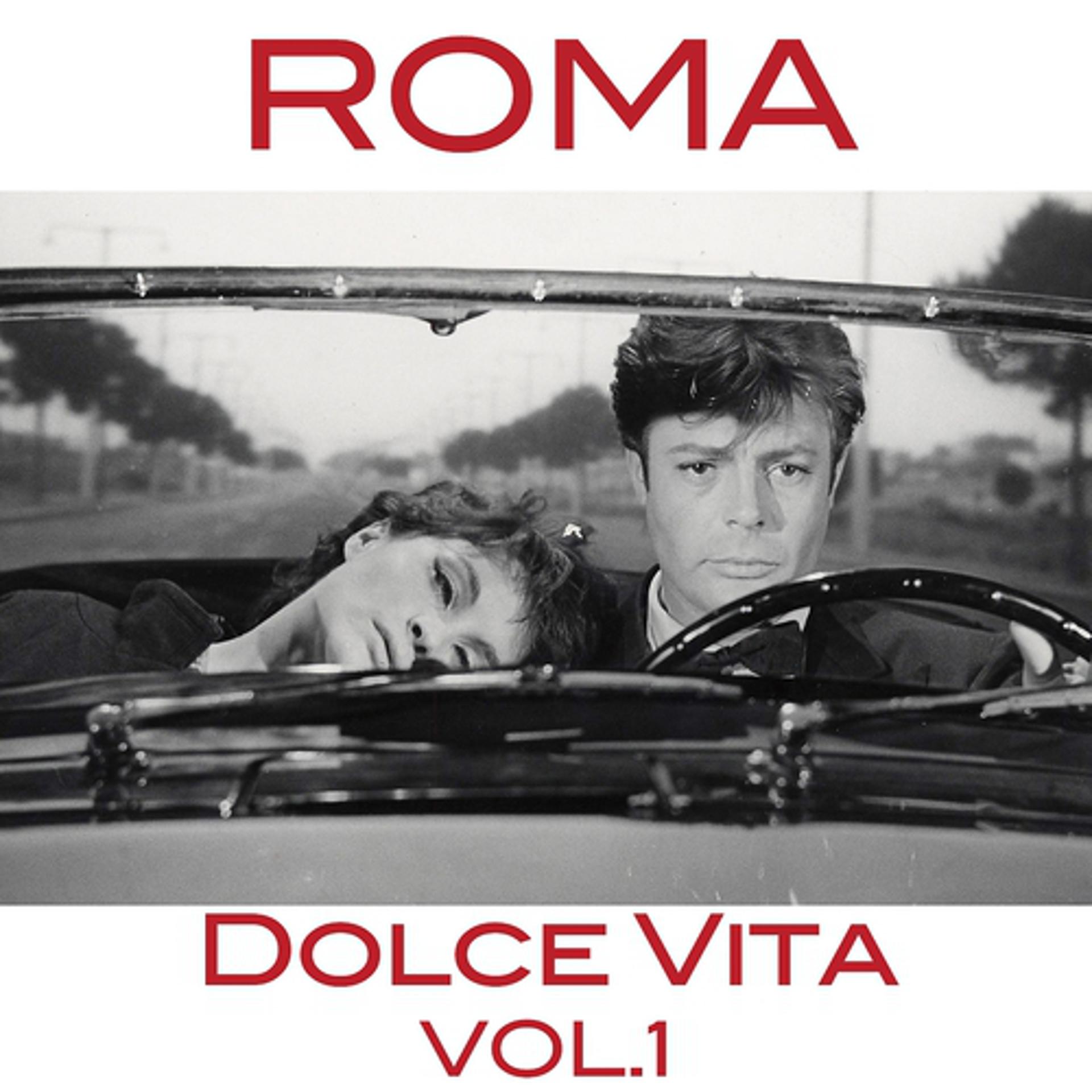 Постер альбома Roma dolce vita, Vol. 1