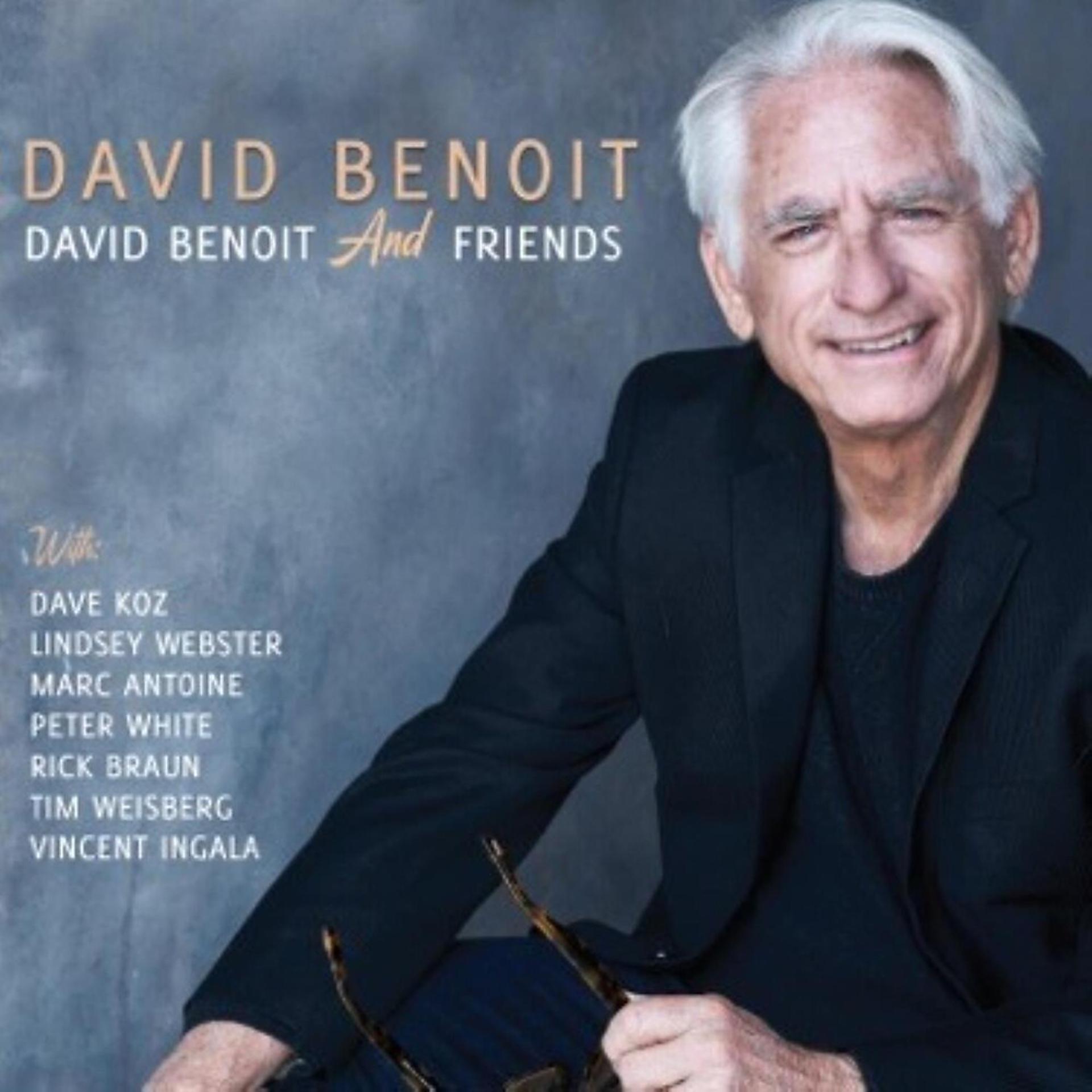 Постер альбома David Benoit And Friends