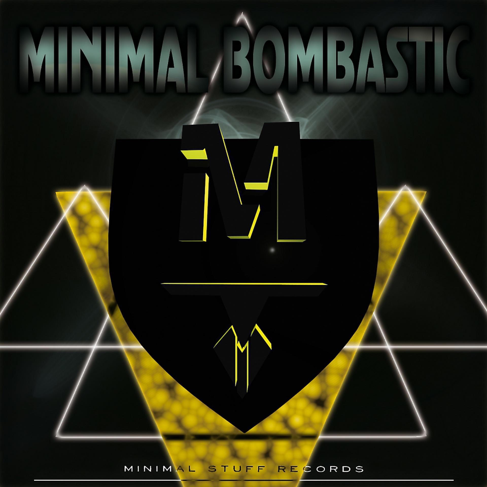 Постер альбома Minimal Bombastic Vl.1
