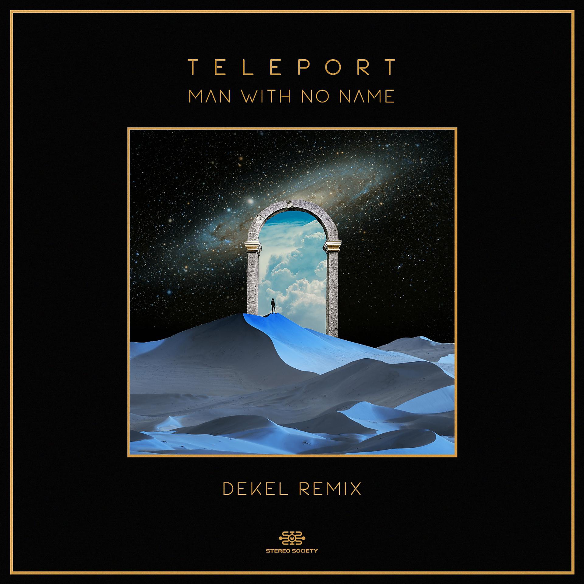 Постер альбома Teleport (DEKEL Remix)