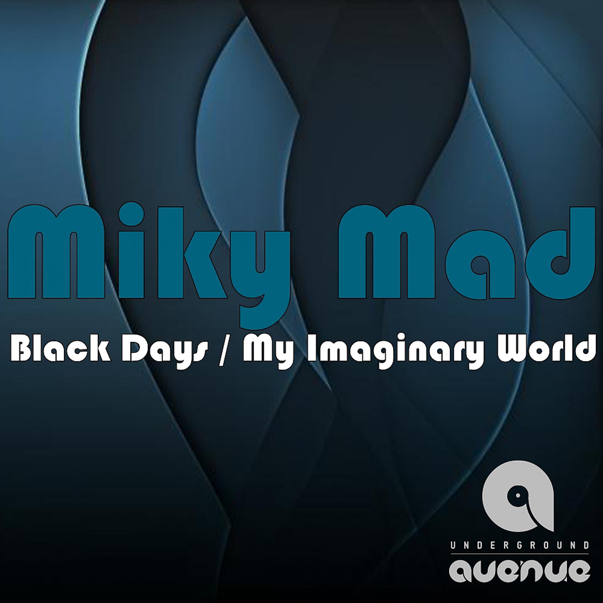 Постер альбома Miky Mad