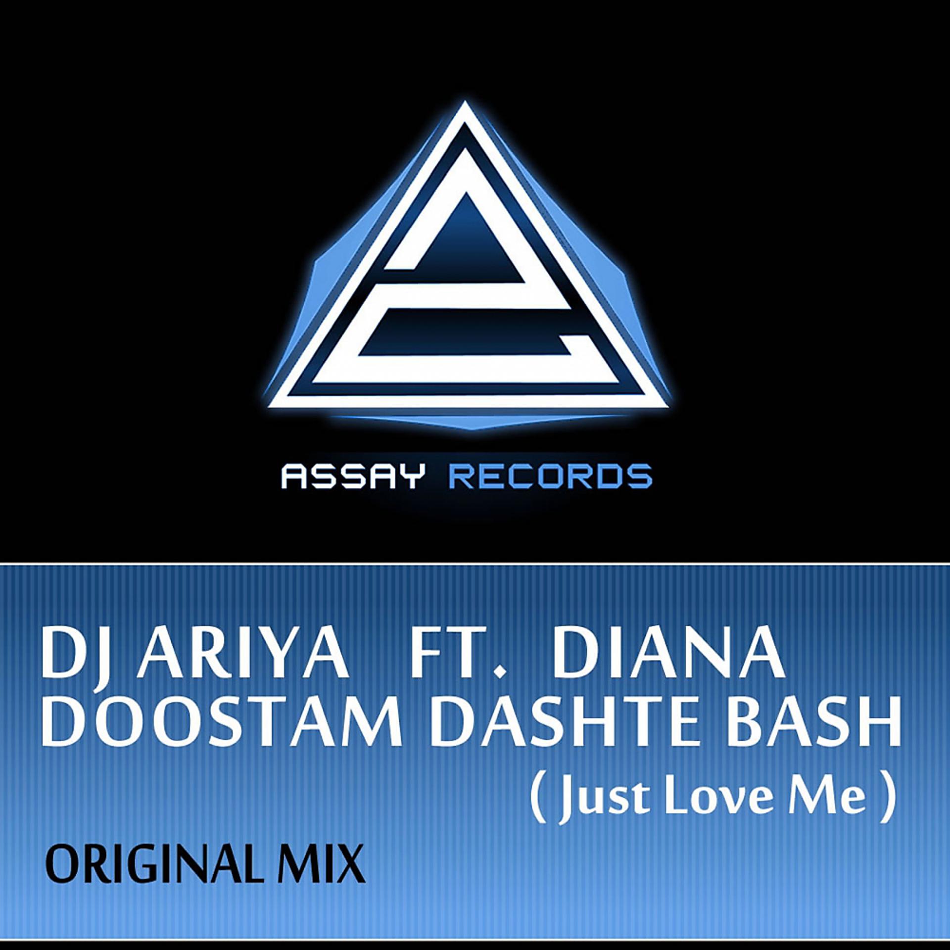Постер альбома Doostam Dashte Bash (Just Love Me)