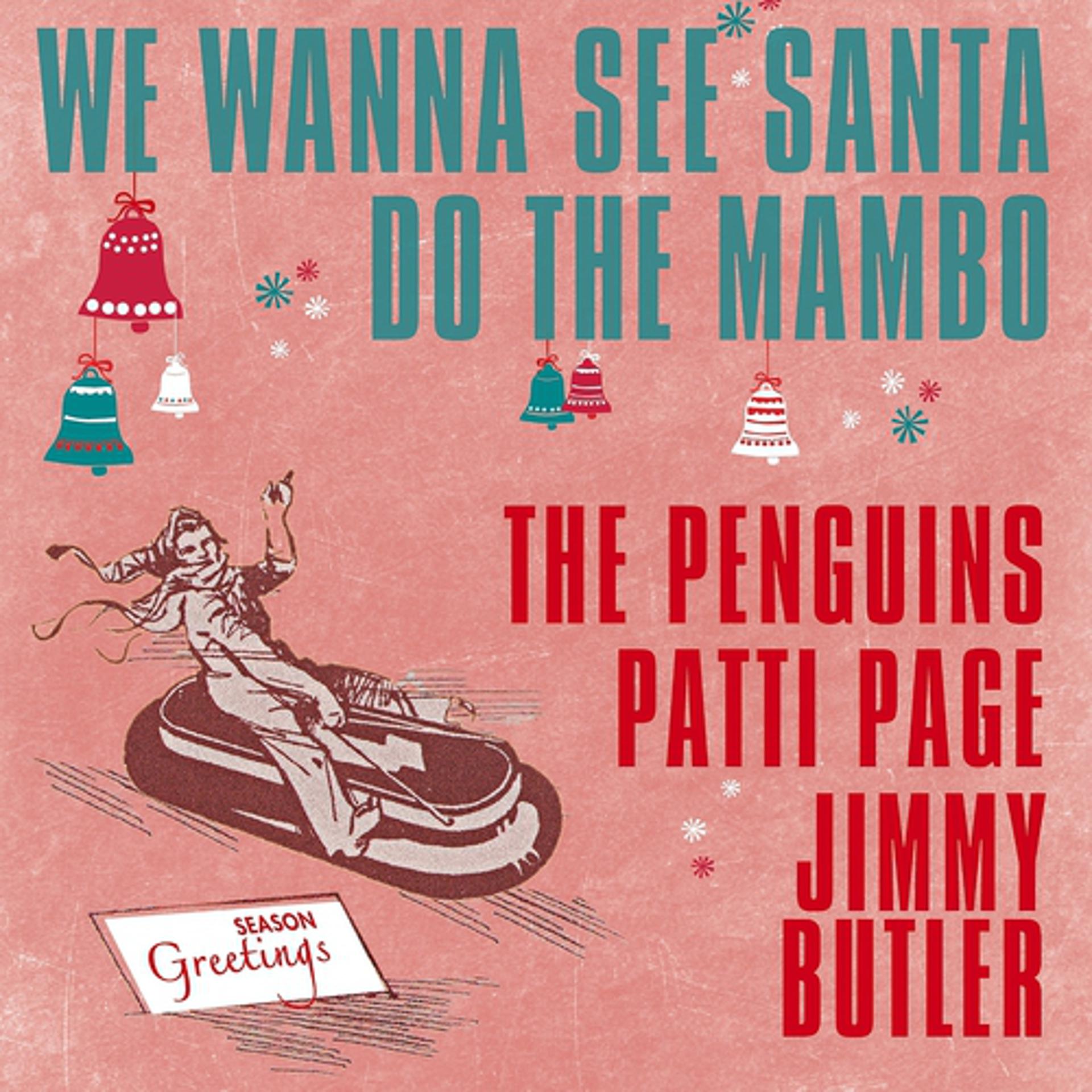 Постер альбома We Wanna See Santa Do the Mambo