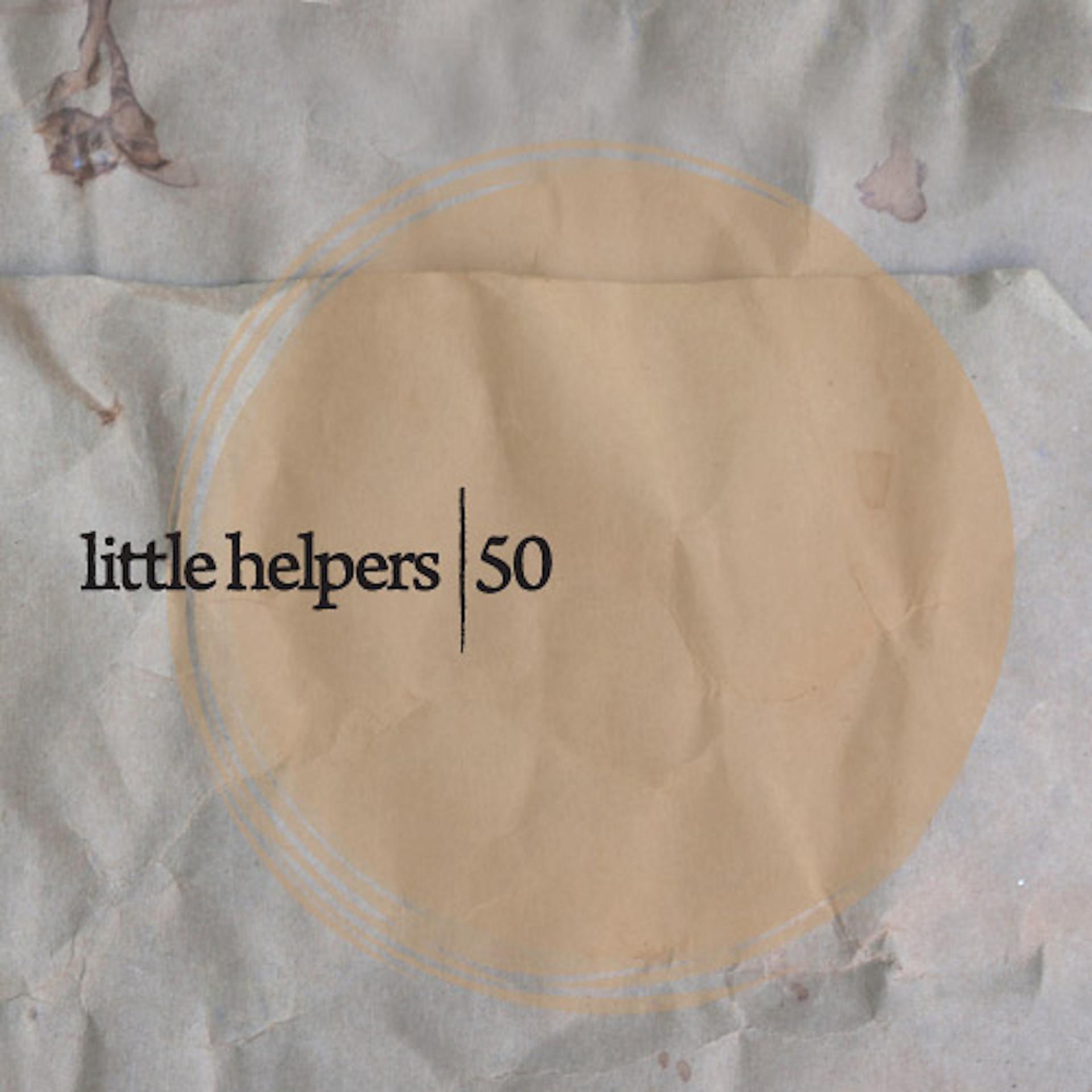 Постер альбома Little Helpers 50